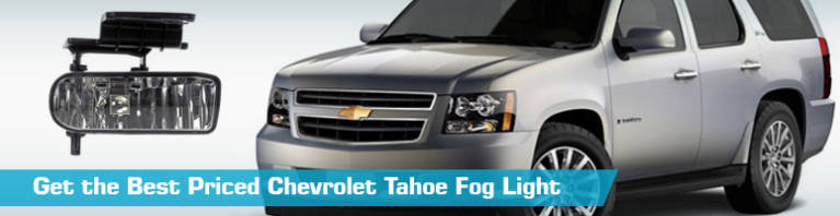 Fog Light for Chevrolet Tahoe - Partsgeek