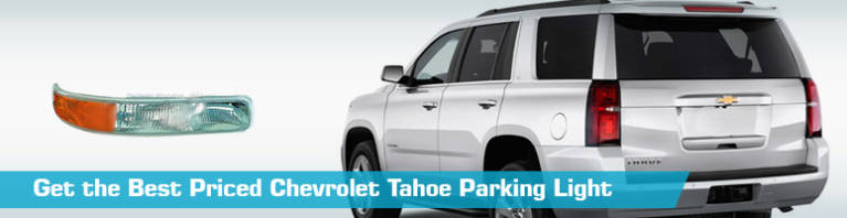 Parking Light for Chevrolet Tahoe - Partsgeek