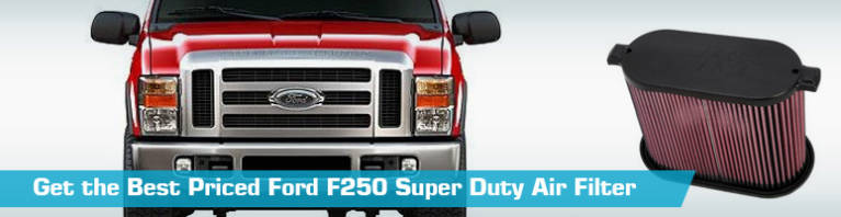 Air Filter for Ford F250 Super Duty - Partsgeek