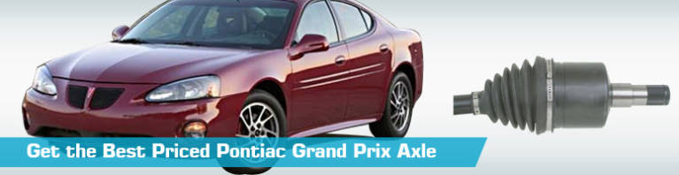 Axle for Pontiac Grand Prix - Partsgeek