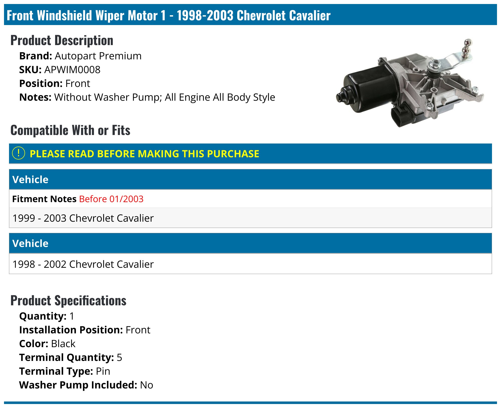 1998-2003 Chevrolet Cavalier Windshield Wiper Motor - Autopart Premium ...