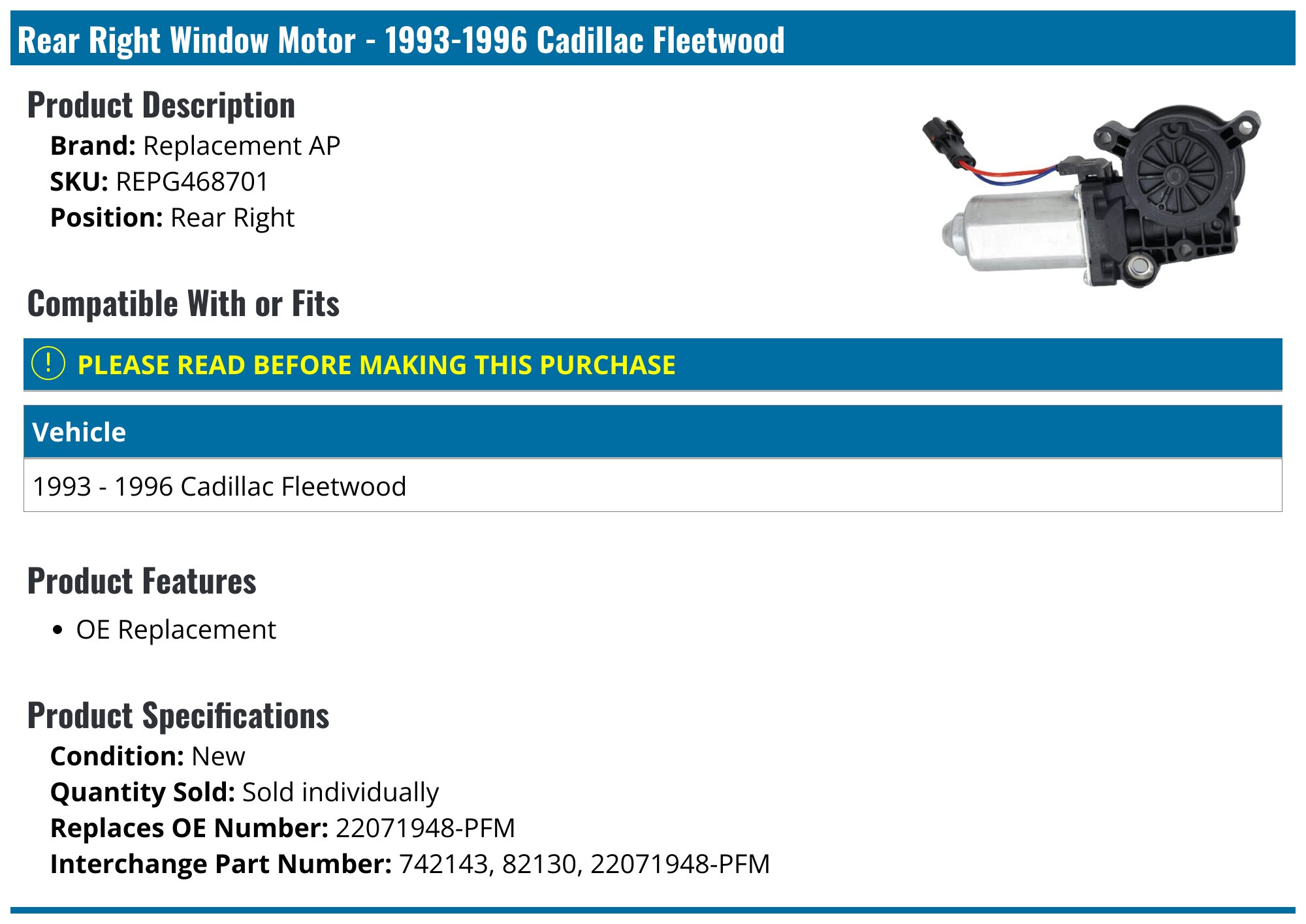 1993-1996 Cadillac Fleetwood Window Motor - Replacement AP REPG468701 ...
