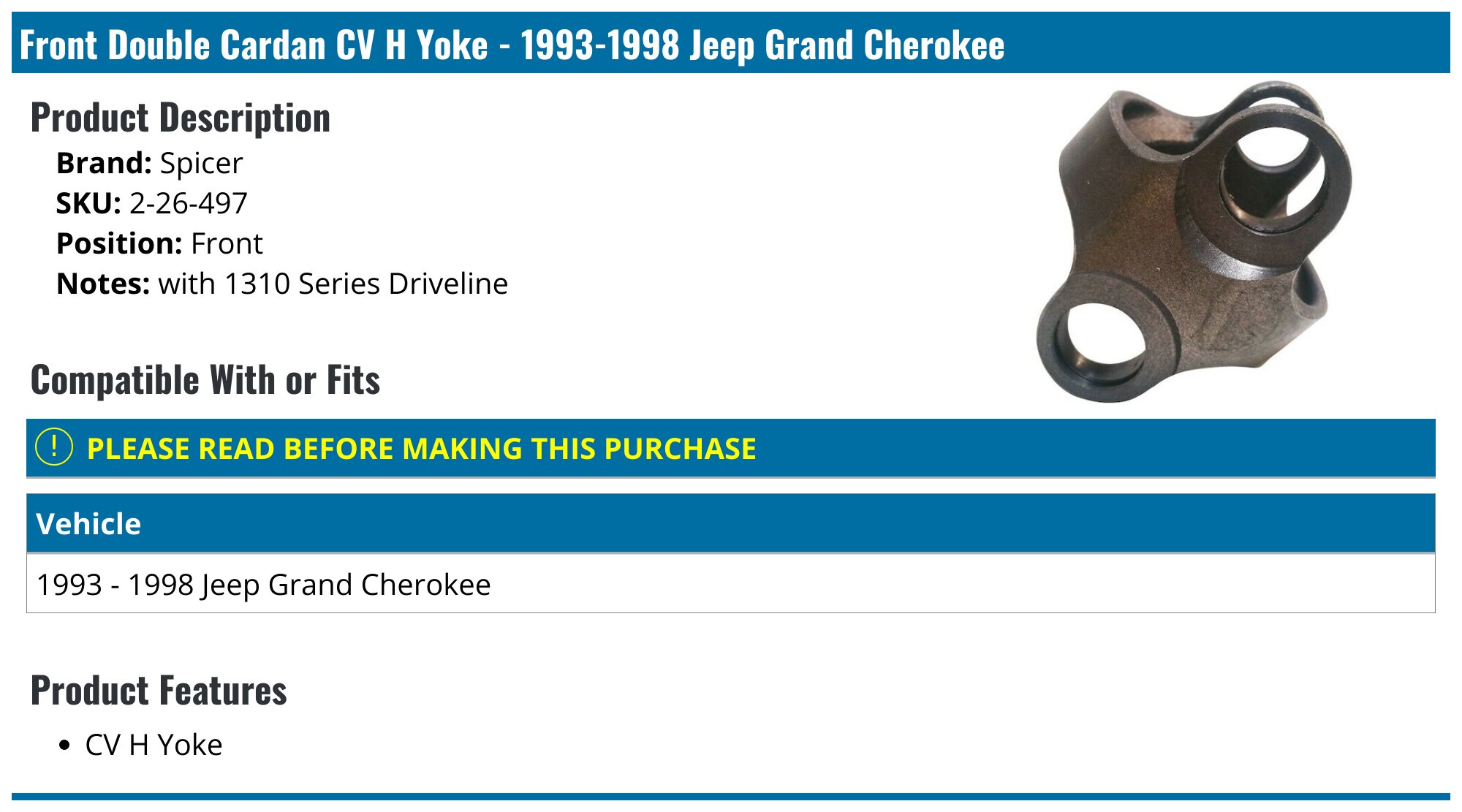 Front Double Cardan CV H Yoke - 1993-1998 Jeep Grand Cherokee - Spicer  2244-06334915