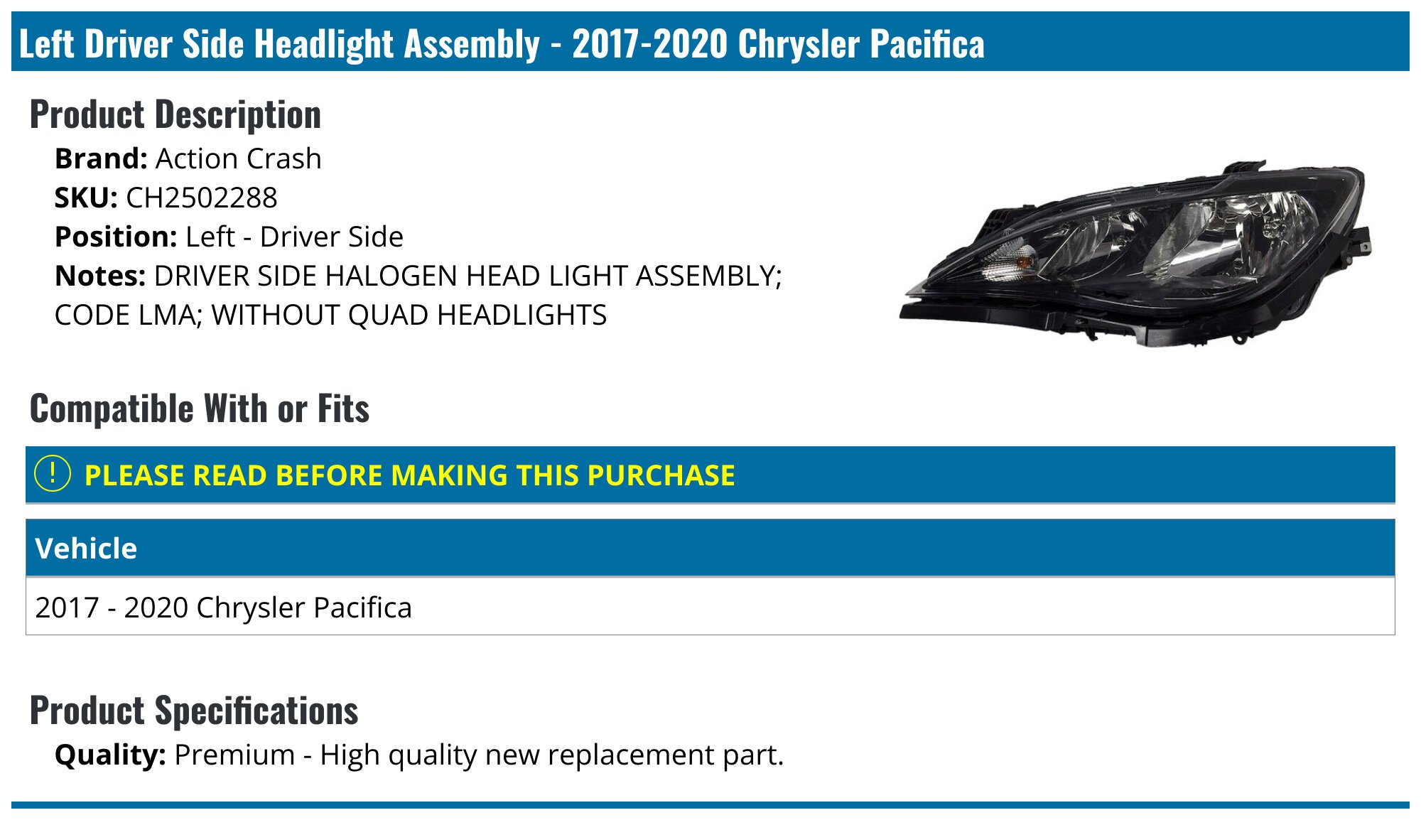 Evan-Fischer Left Headlight For 2017-20 Chrysler Pacifica 💡 Halogen With Bulbs (Driver Side)