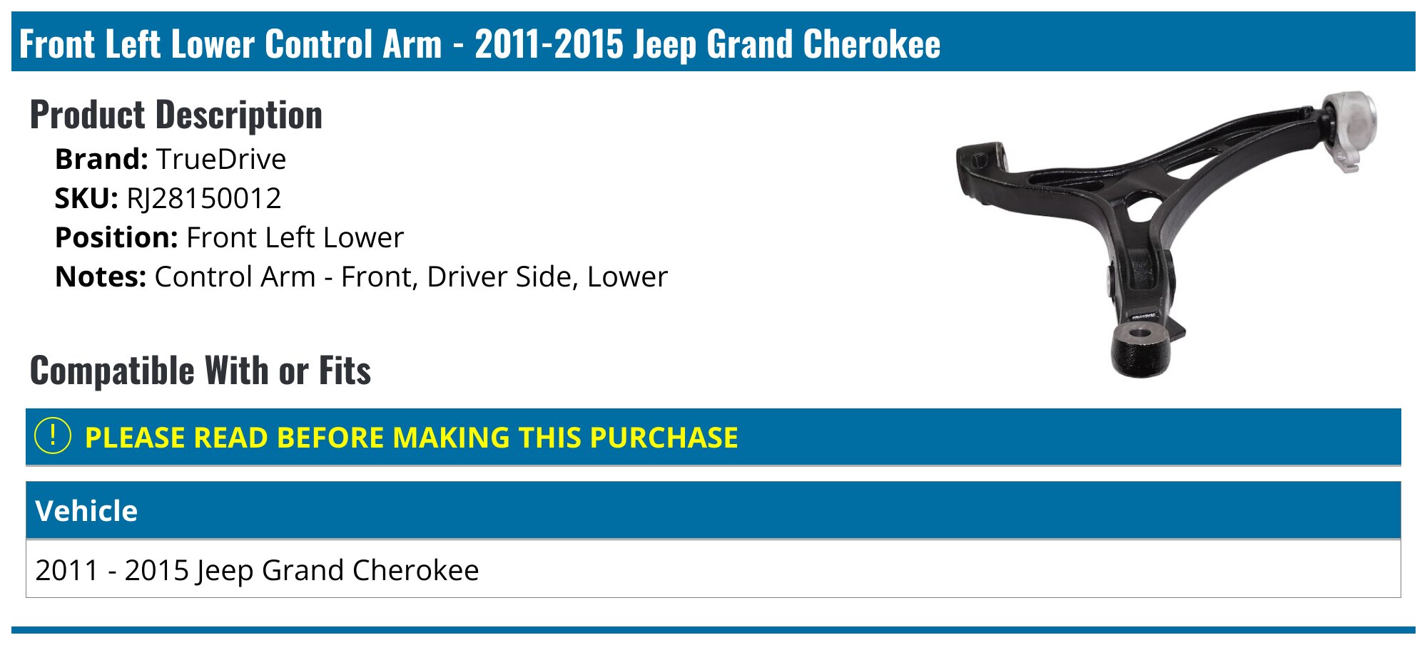 2006-2015 Jeep Grand Cherokee Control Arm - TrueDrive RJ28150012