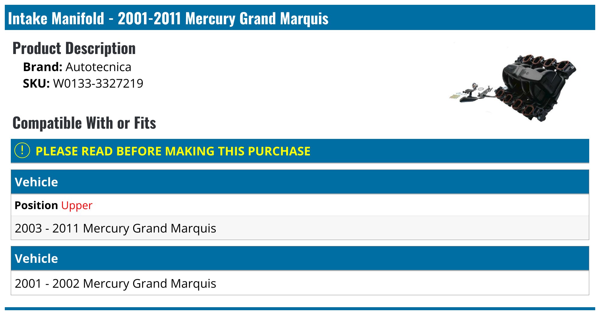 20012011 Mercury Grand Marquis Intake Manifold Autotecnica W0133