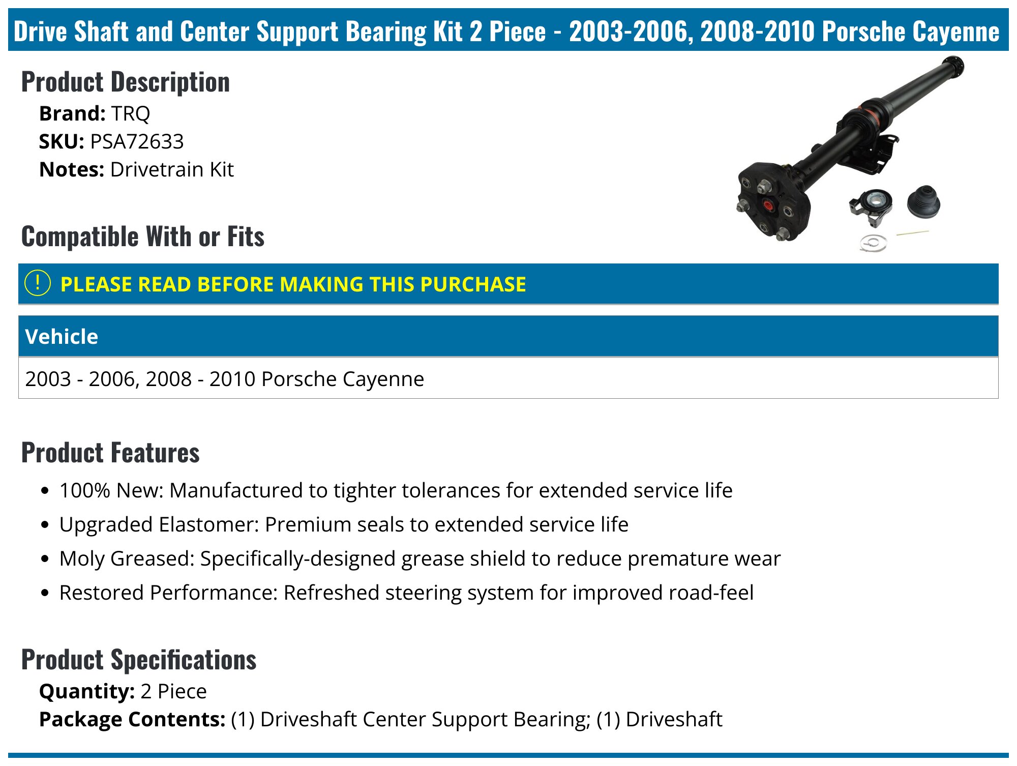 20032006, 20082010 Porsche Cayenne Drive Shaft and Center Support
