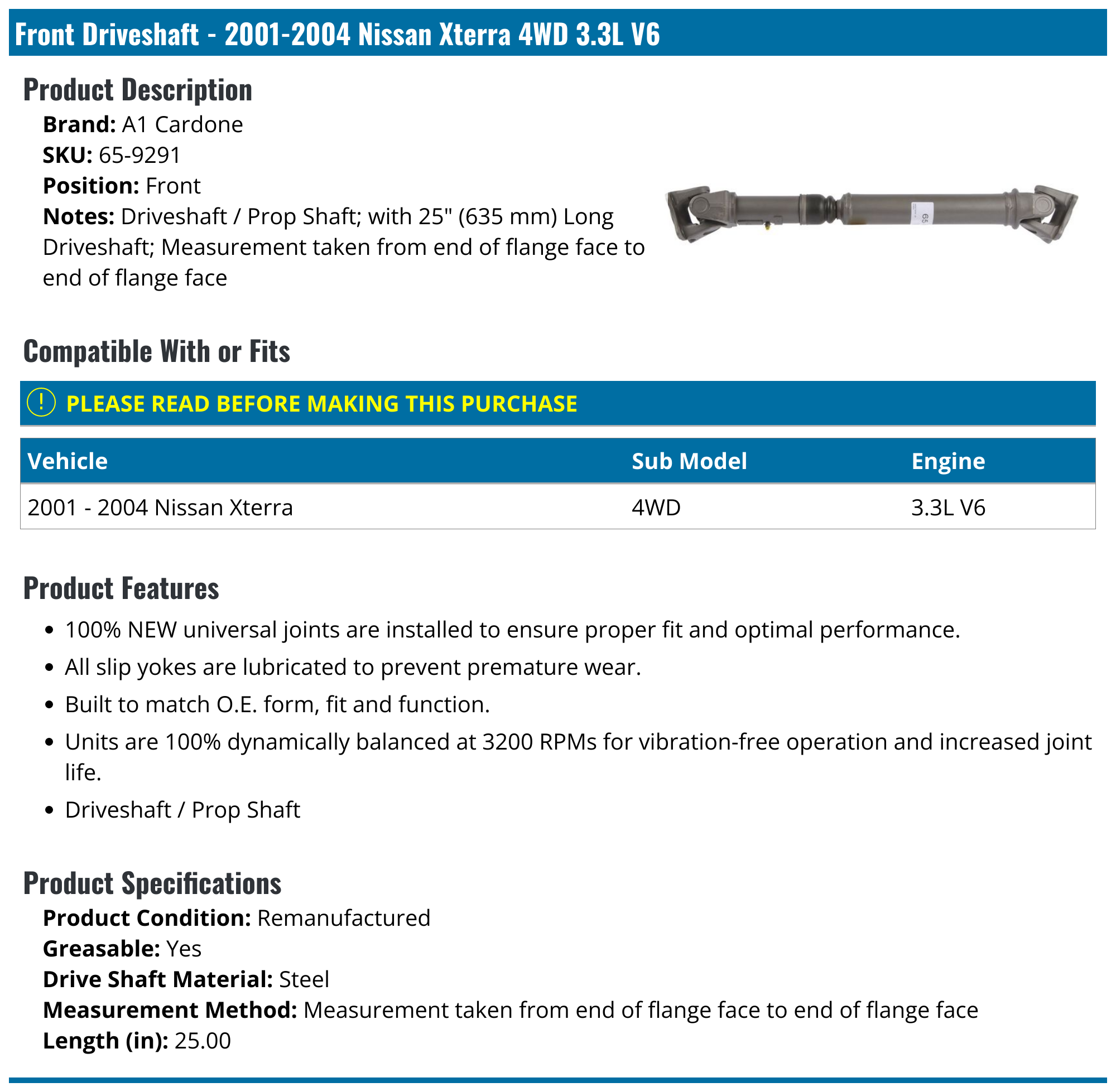 20012004 Nissan Xterra Drive Shaft A1 Cardone 659291 Front