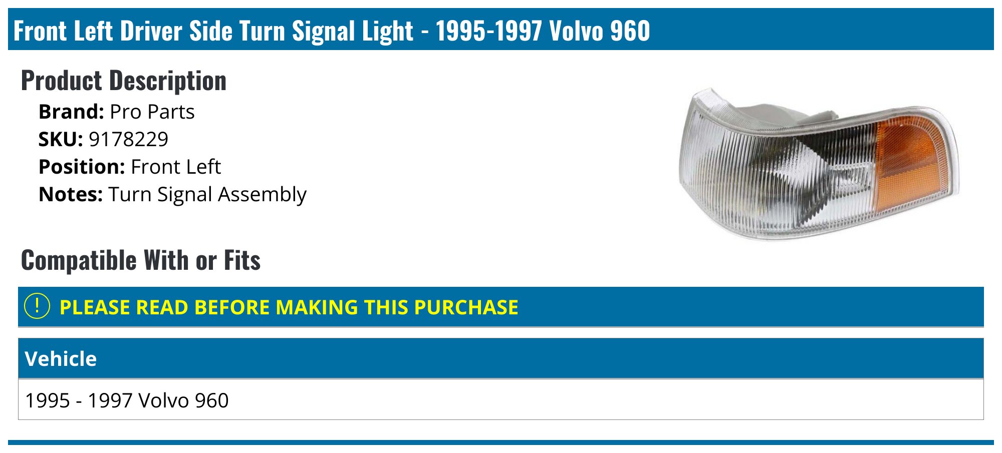 Replace ® - Volvo 850 1993 Replacement Turn Signal/Corner Light
