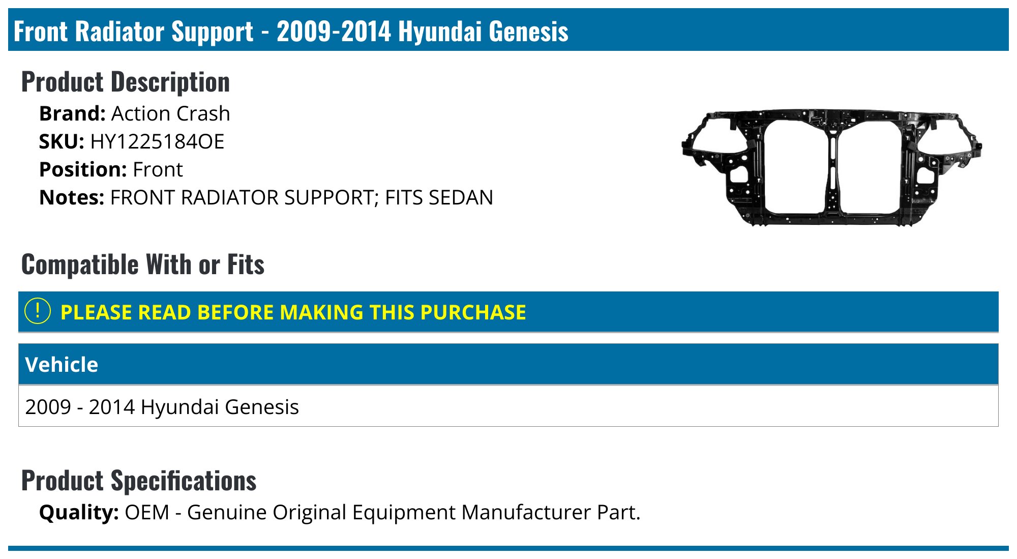 Action Crash Radiator Support - for 2009-2014 Hyundai Genesis HY1225184OE - Fitment Image