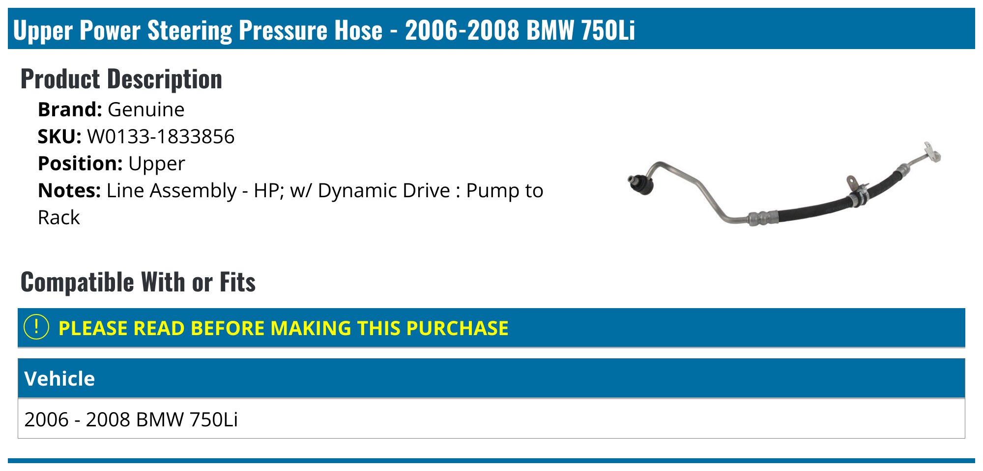 2006-2008 BMW 750Li Power Steering Hose - Genuine W0133-1833856 - Upper ...