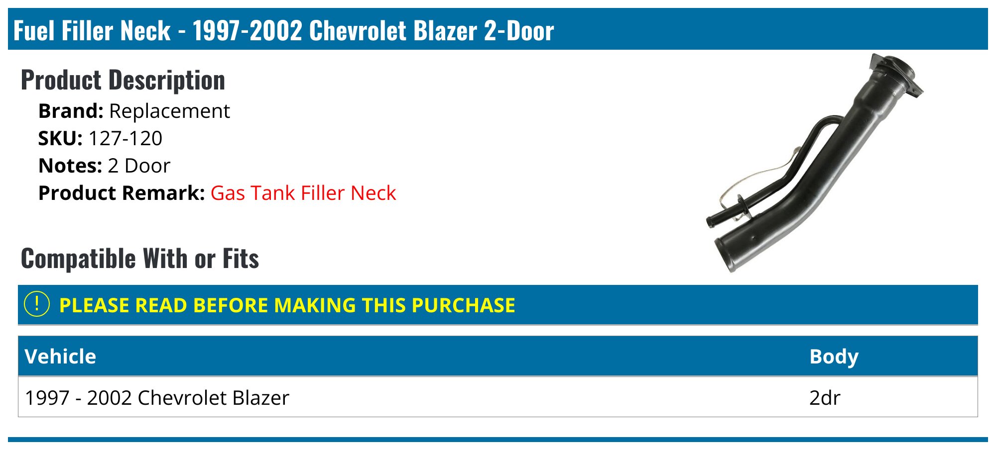 555-78287 Fuel Filler Neck for 2000-2003 Chevrolet Tahoe, GMC