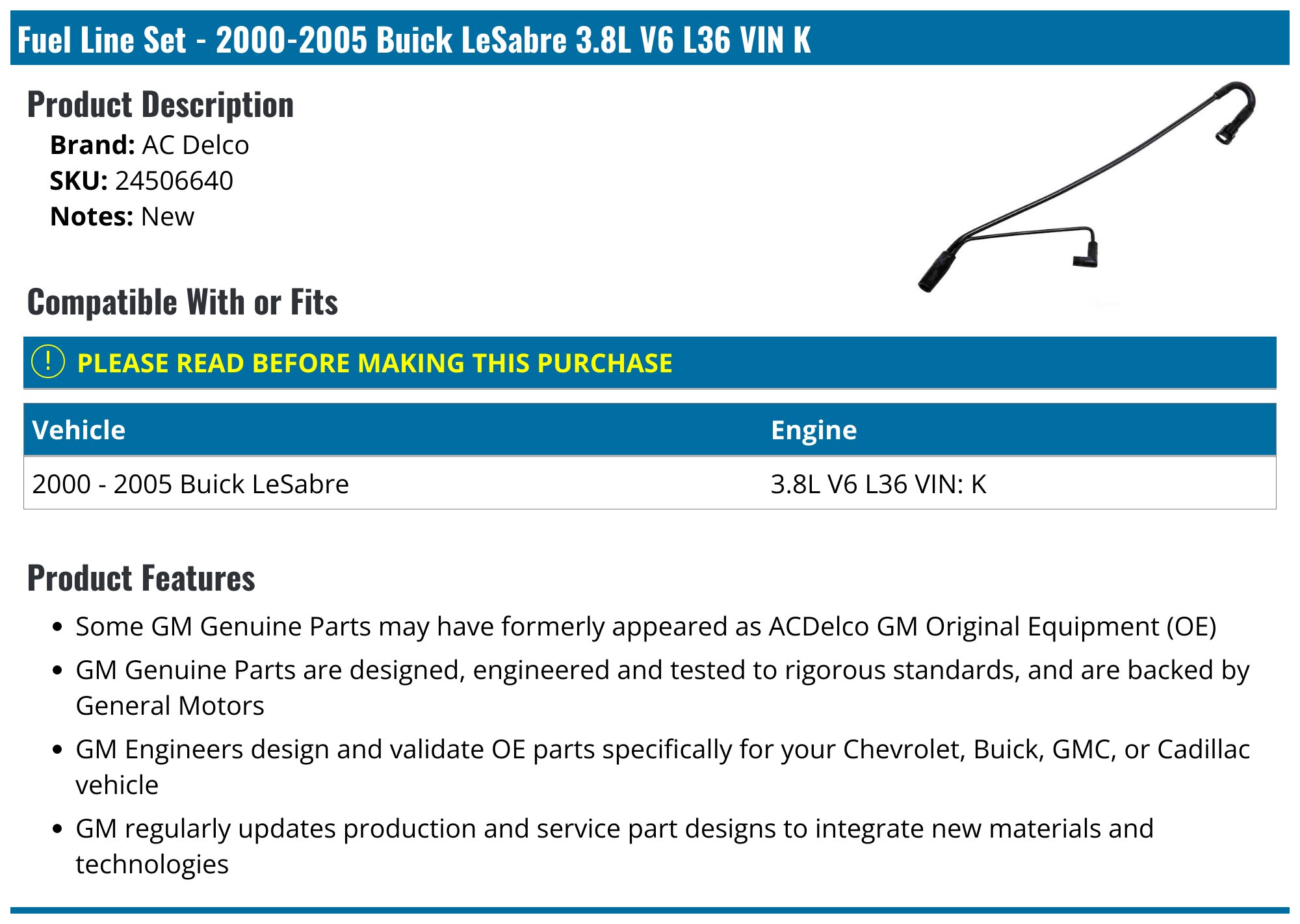 2000-2005 Buick LeSabre Fuel Line - AC Delco 24506640 - PartsGeek.com