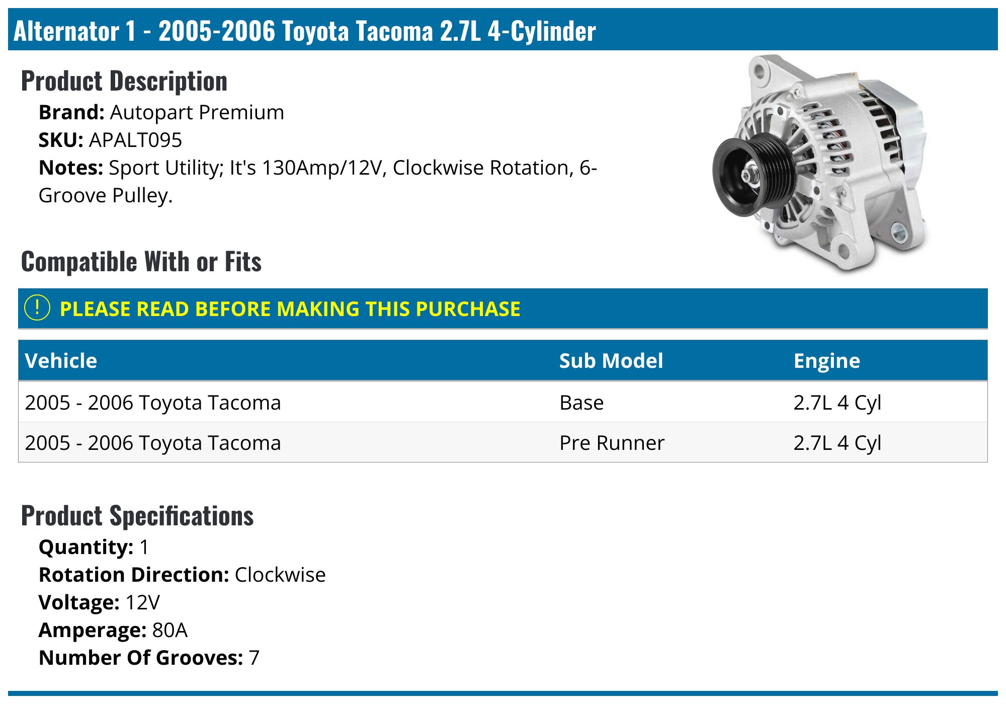 Alternator 1995-1996 Toyota Tacoma 2.4, 2.7, 1994-1996 T-100 2.7L