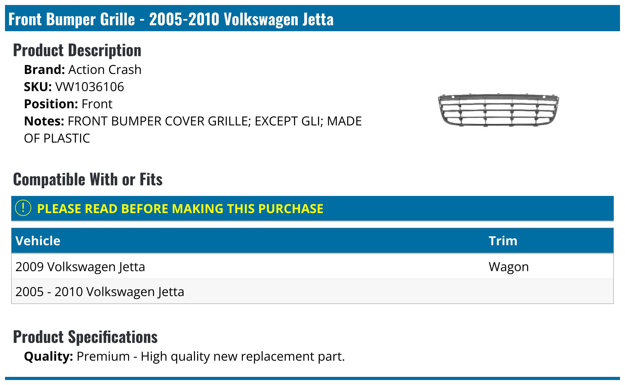 1K0853666J USED Bumper Grille Front Right Volkswagen Jetta 2006 - EIS00962516 | Used Auto Parts