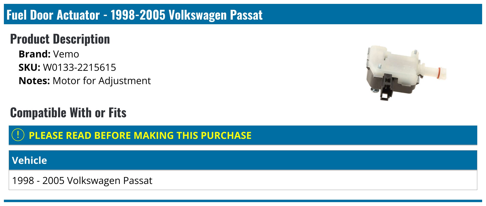 19982005 Volkswagen Passat Fuel Door Actuator Vemo W01332215615