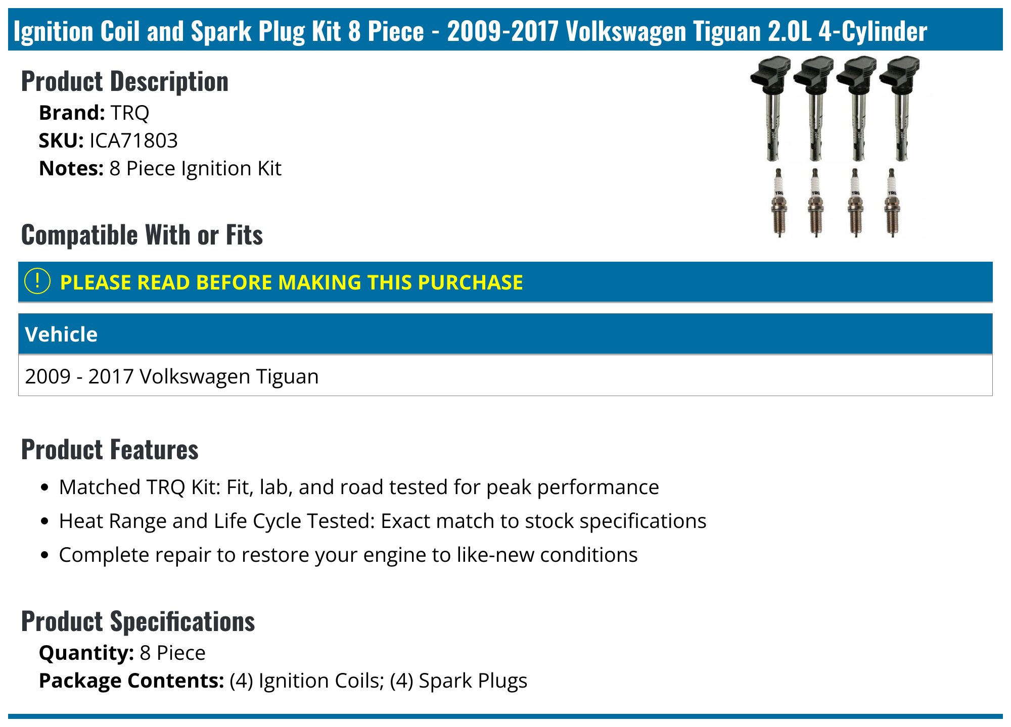 4 Ignition Coils + 4 Spark Plugs Kit For 2009-2016 VW Tiguan & CC 2.0L L4 (06E905115 / UF529)