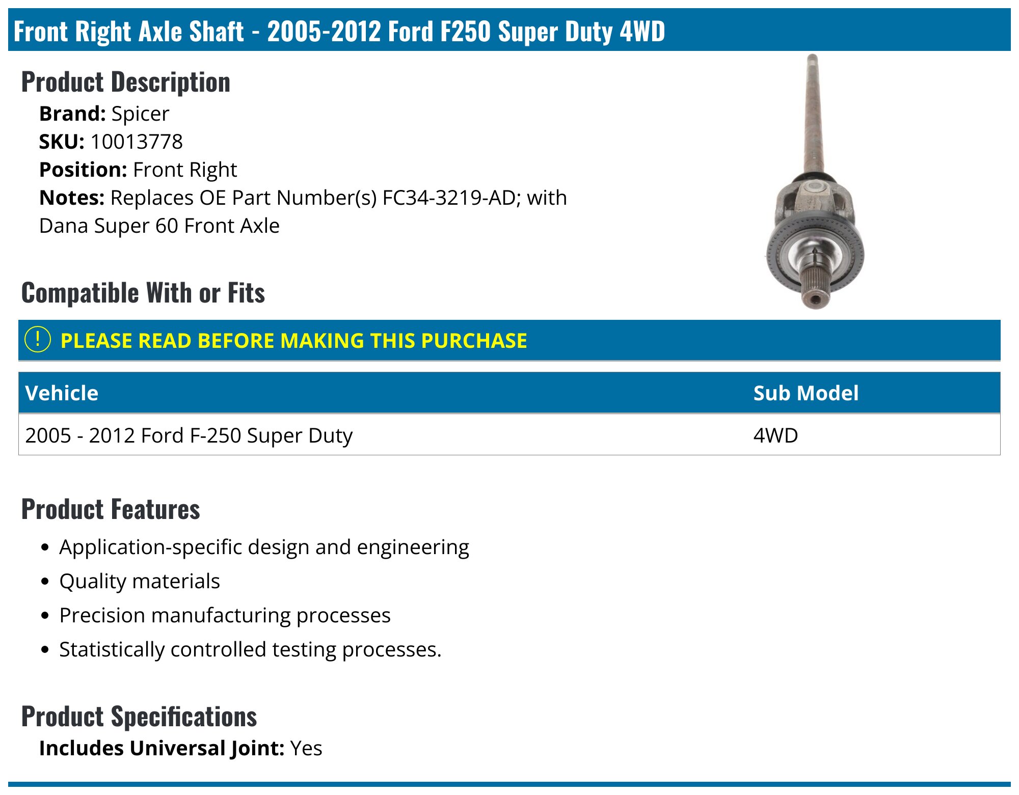 2005-2012 Ford F250 Super Duty Axle Shaft - Spicer 10013778 - Front ...