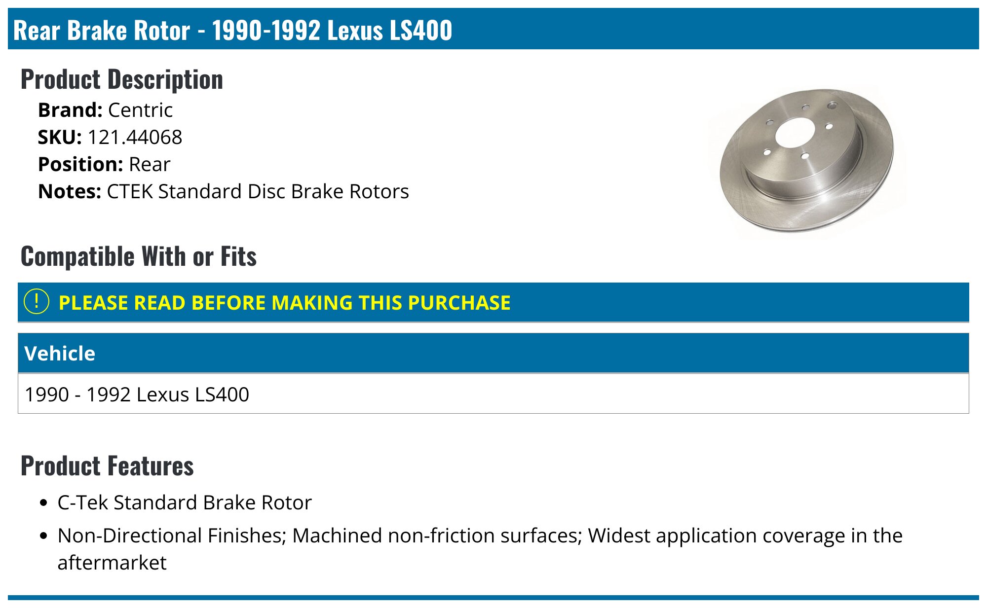 1990-1992 Lexus LS400 Brake Rotor - Centric 121.44068 - Rear