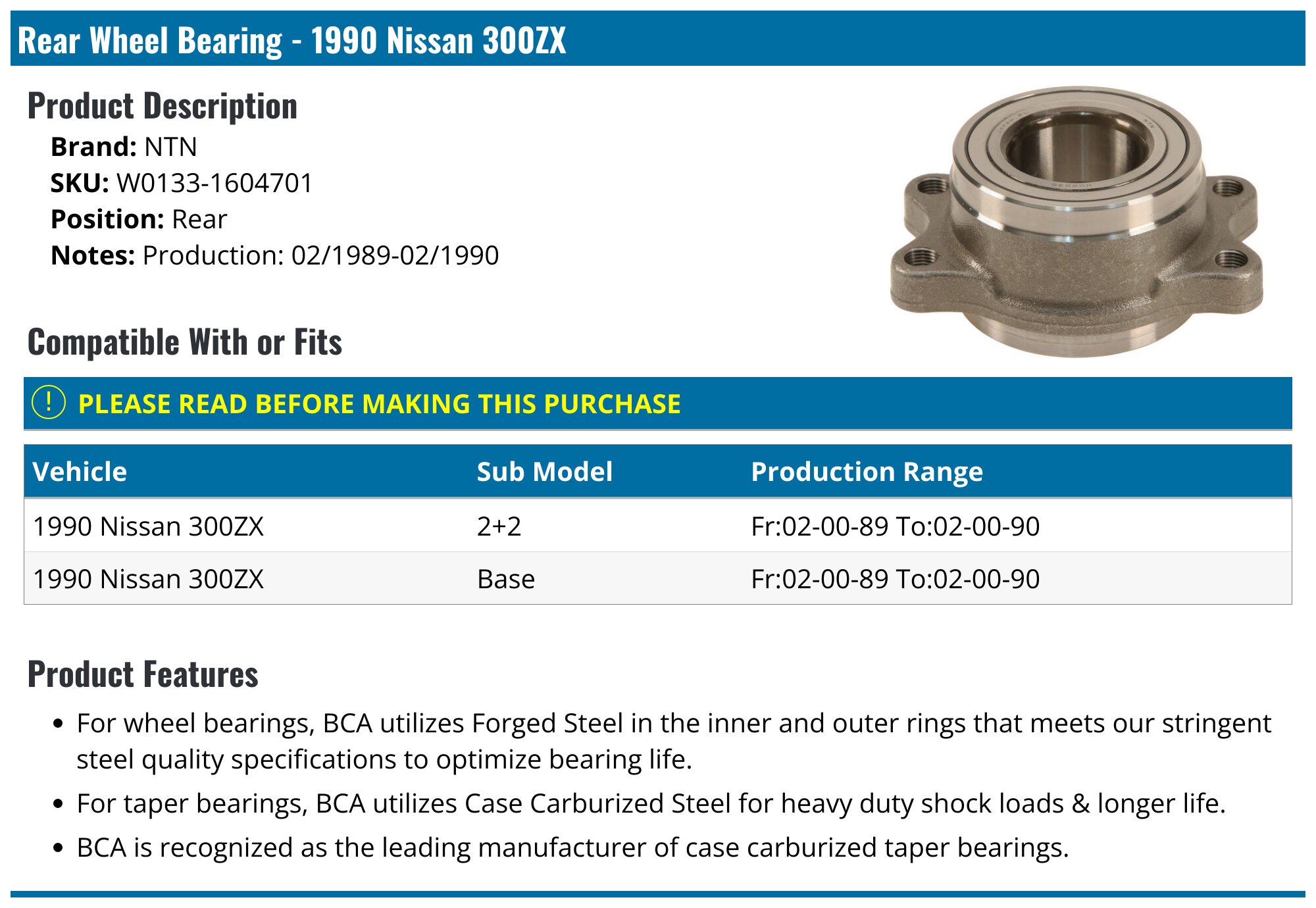 1990 Nissan 300ZX Wheel Bearing - NTN W0133-1604701 - Rear