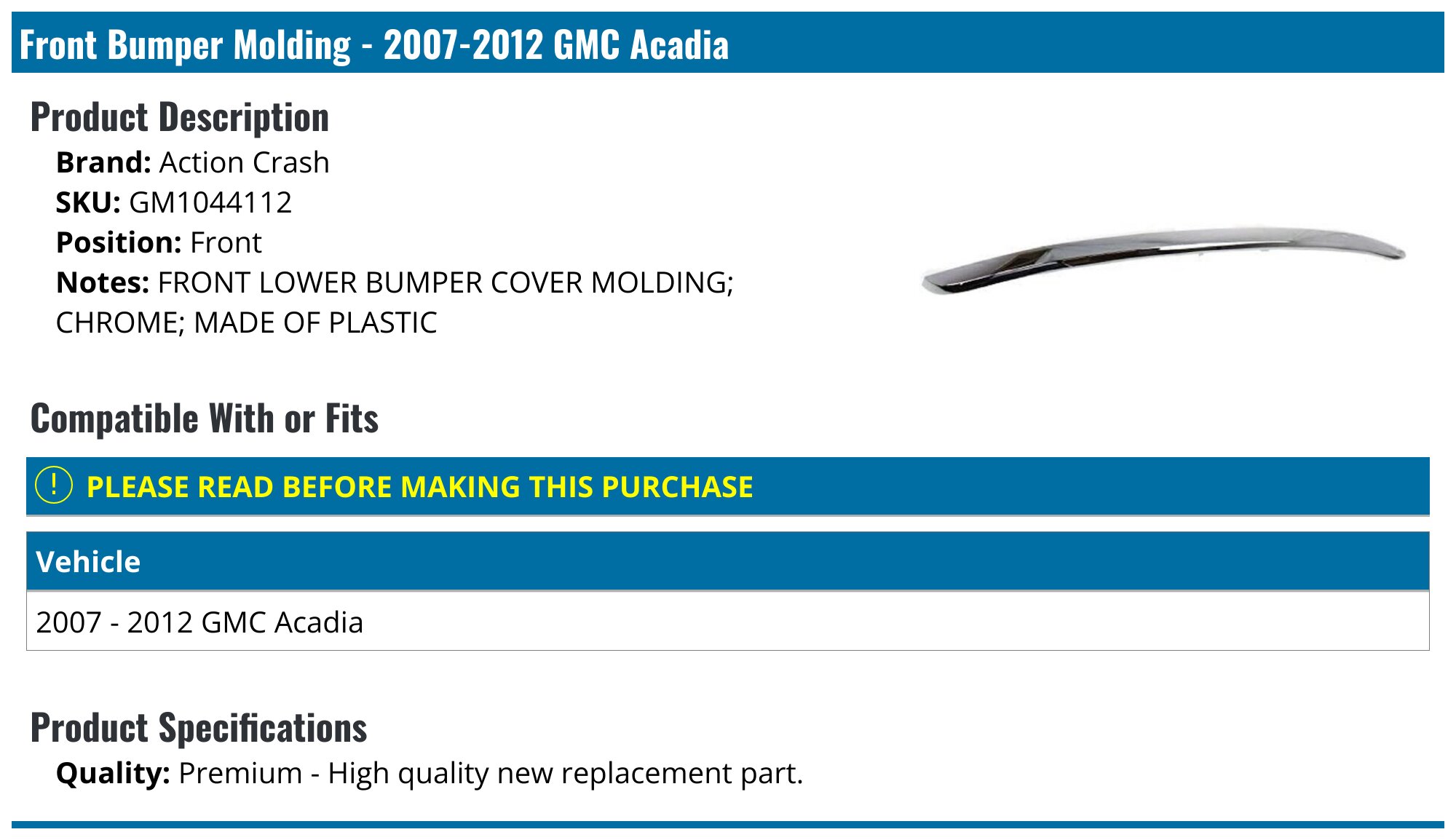 Replacement AP 26TK68X Front Right Lower Bumper Trim Fits 2007-2012 GMC Replacement AP 26TK68X Front Right Lower Bumper Trim Fits 2007-2012 GMC