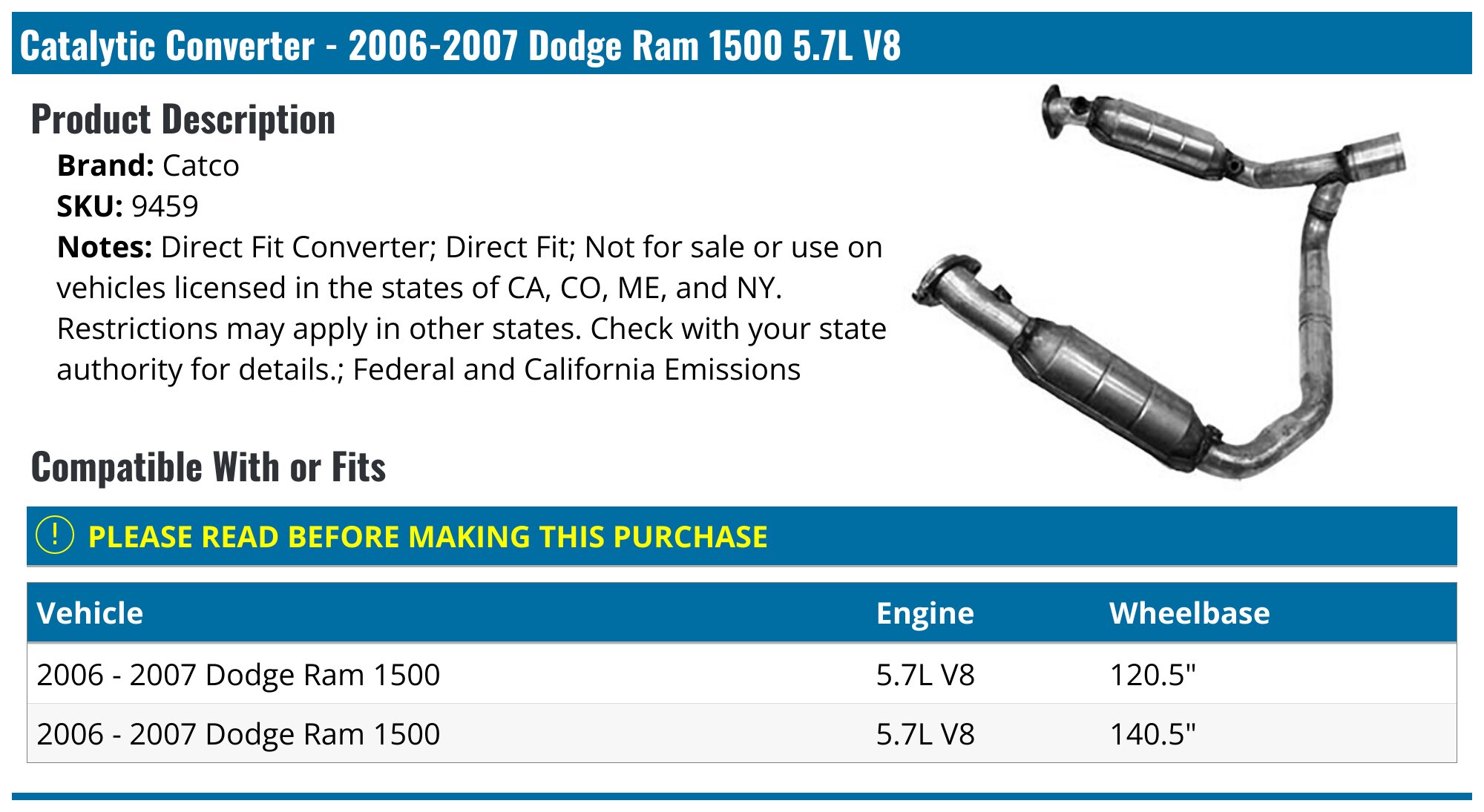 2006-2007 Dodge Ram 1500 Catalytic Converter - Catco 9459 - PartsGeek.com