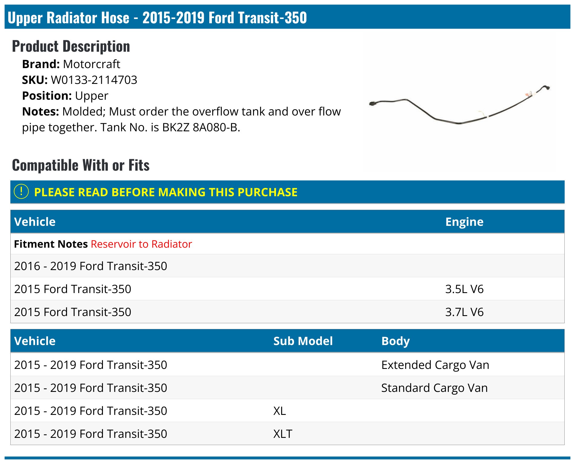 2015-2019 Ford Transit-350 Radiator Hose - Motorcraft W0133-2114703 ...