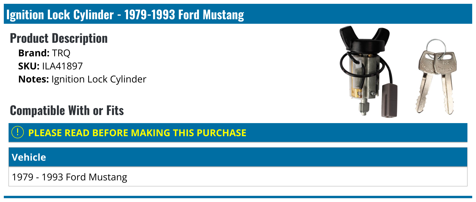 19791993 Ford Mustang Ignition Lock Cylinder TRQ ILA41897