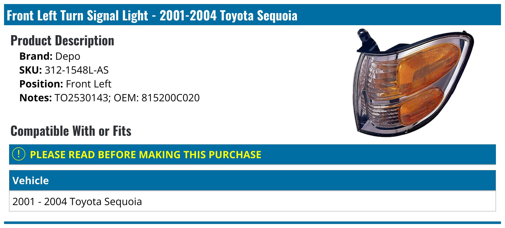 DEPO Driver Side Turn Signal Light For 2001-2004 Toyota Tundra Sequoia – Clear Lens TO2530143
