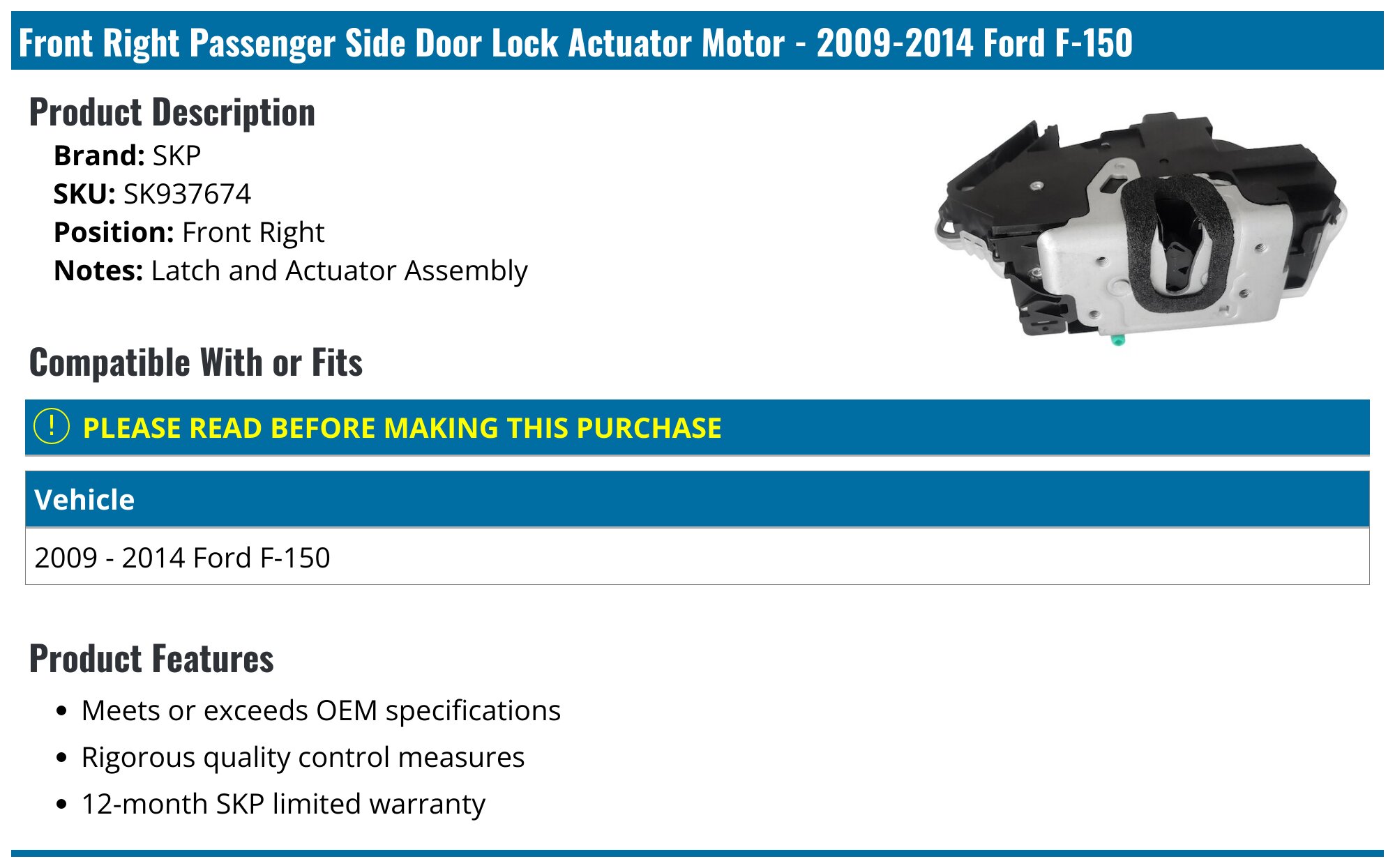20092014 Ford F150 Door Lock Actuator SKP SK937674 Front Right