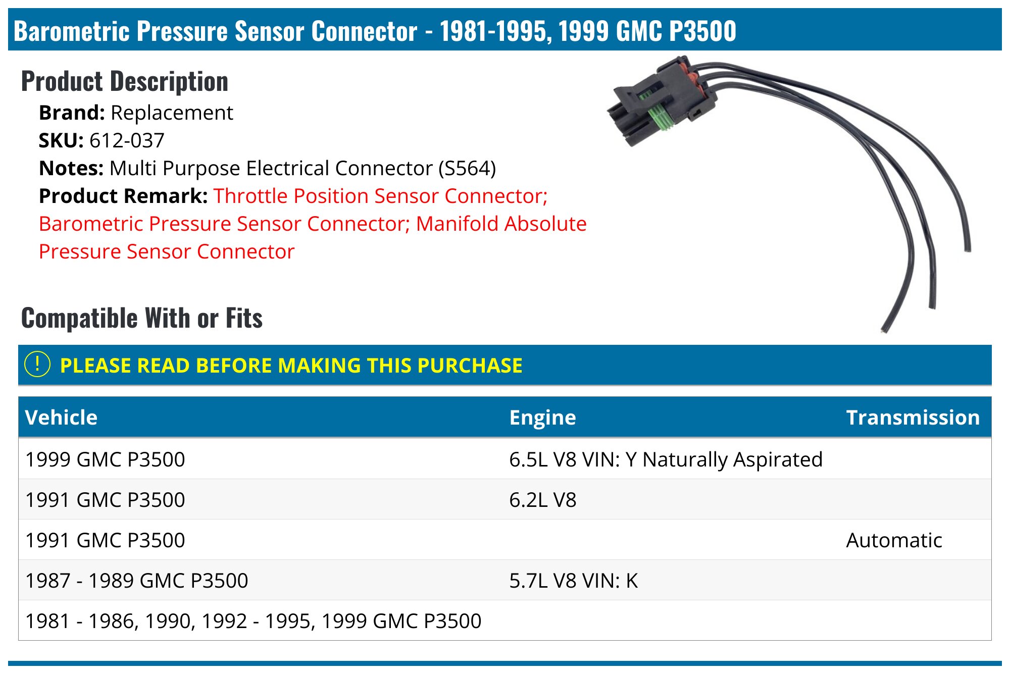 Barometer Sensor Connection 1981-1995, 1999 GMC P3500 Barometric Pressure Sensor Connector ...
