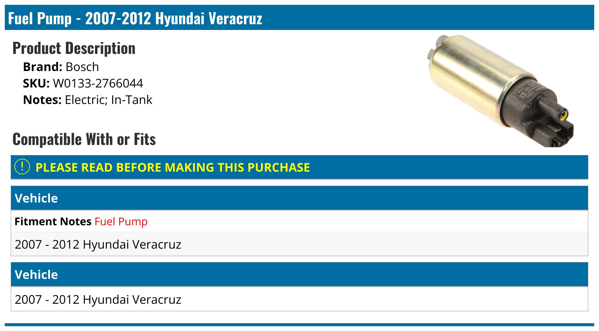 2007-2012 Hyundai Veracruz Fuel Pump - Bosch W0133-2766044 - PartsGeek.com