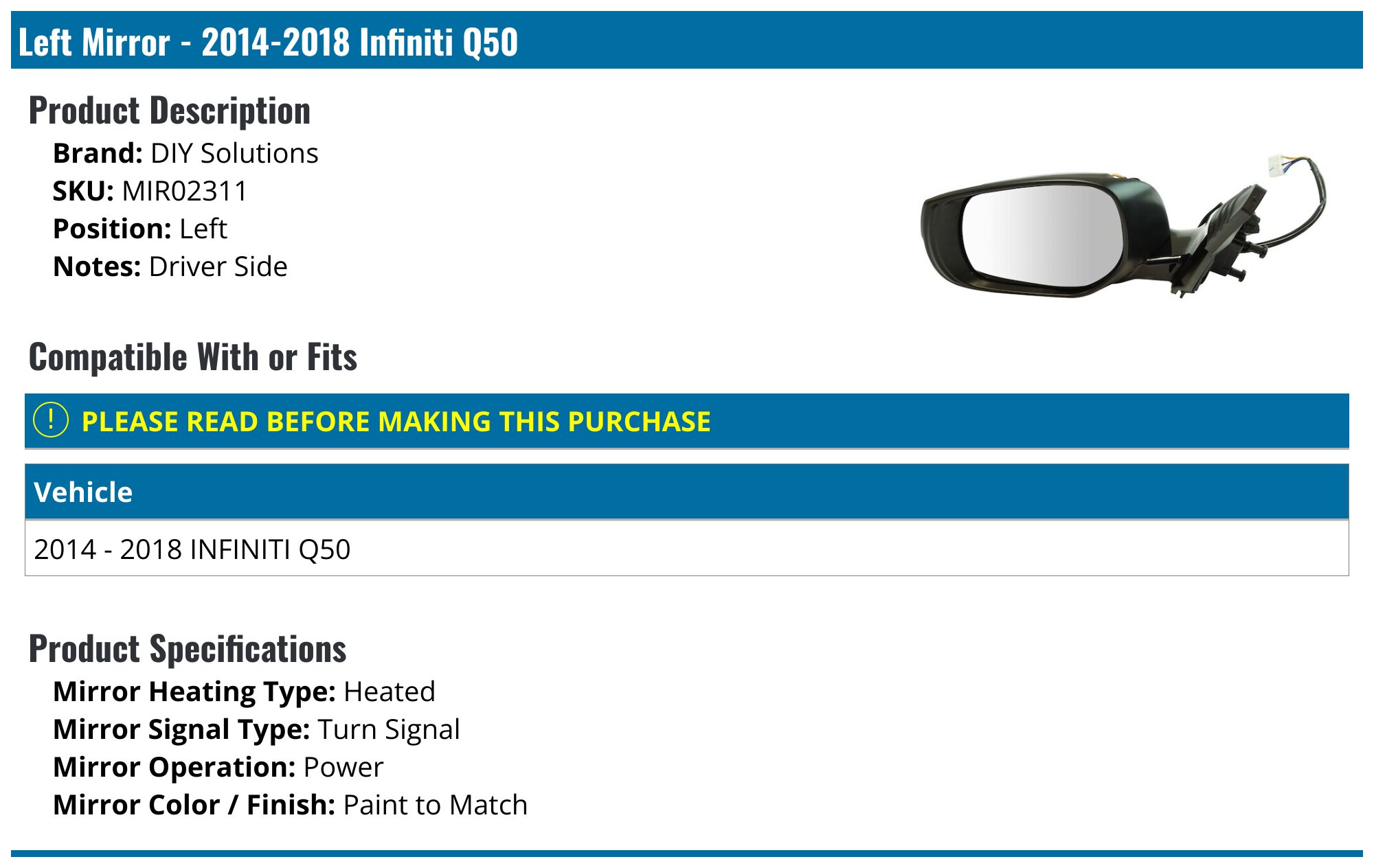 Garage-Pro Driver Side Power Heated Mirror For Infiniti Q50 2014-2018 - With Signal Light, Manual Folding, Left Side
