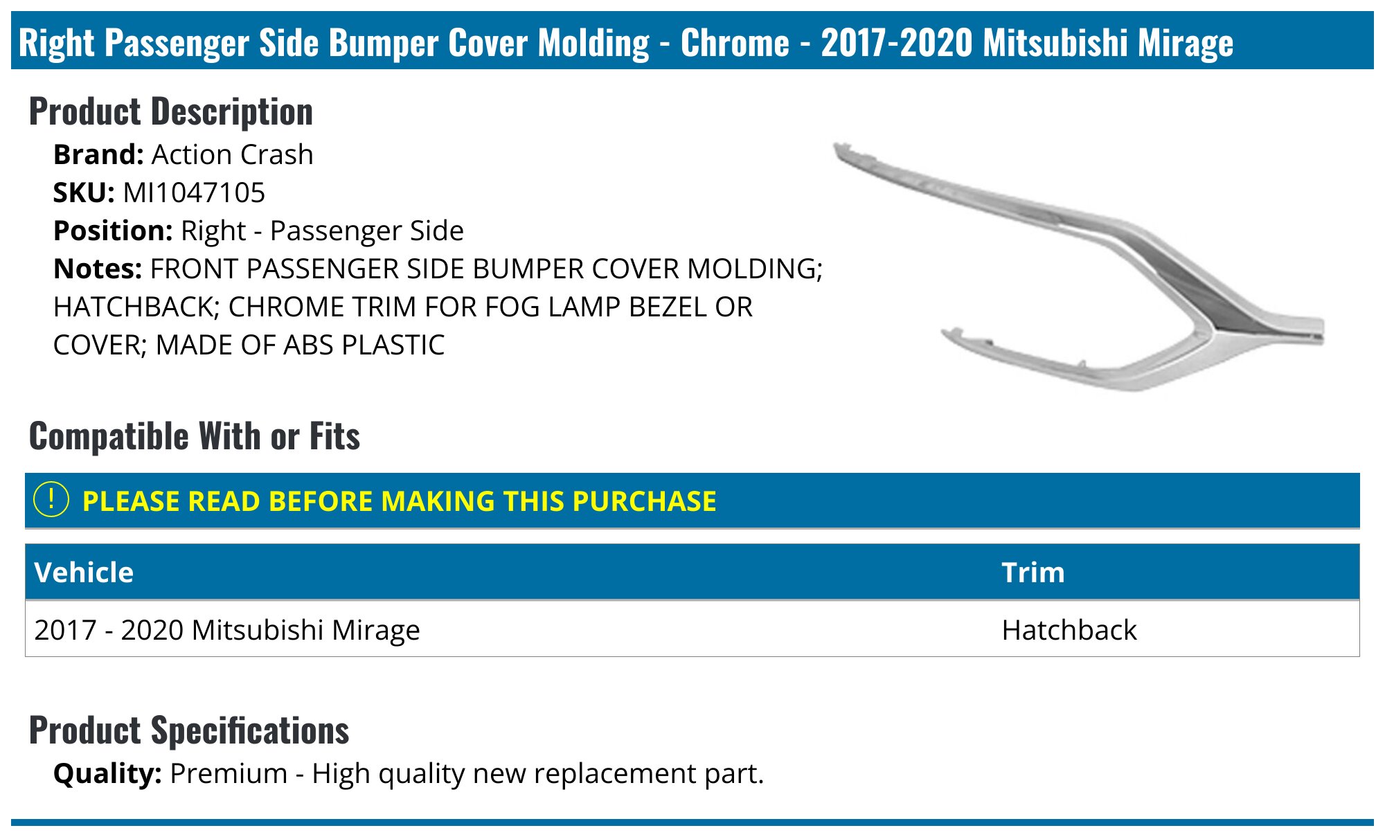 For 2021-2024 Mitsubishi Mirage G4 Bumper Cover Molding 69812GGBP
