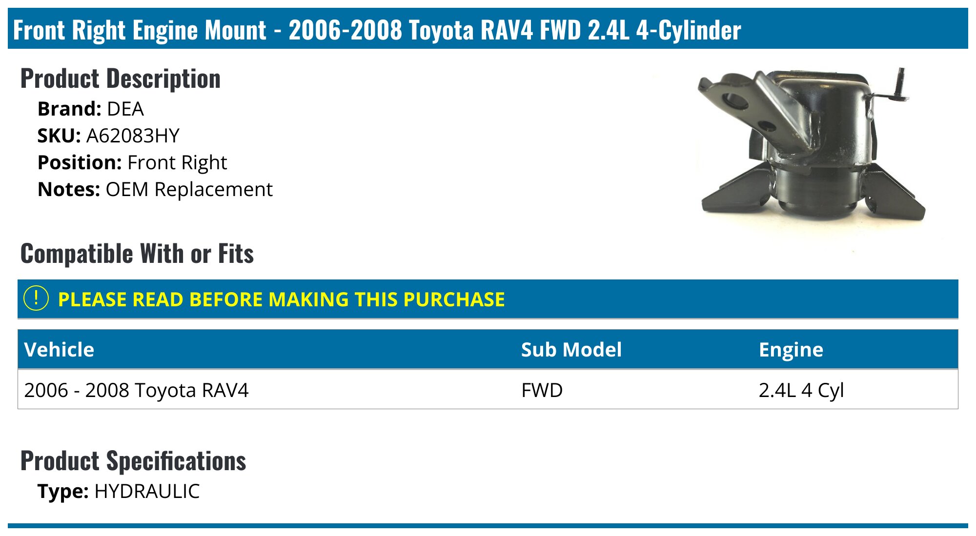 Front Right Engine Motor Mount – Fits 2006-2008 Toyota RAV4 2.4L FWD