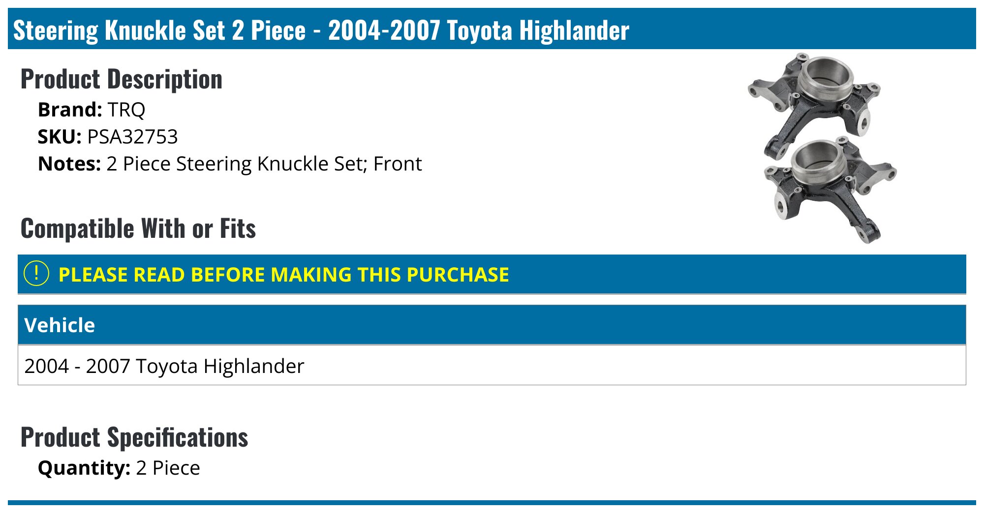 2004-2007 Toyota Highlander Steering Knuckle - TRQ PSA32753 - Front ...