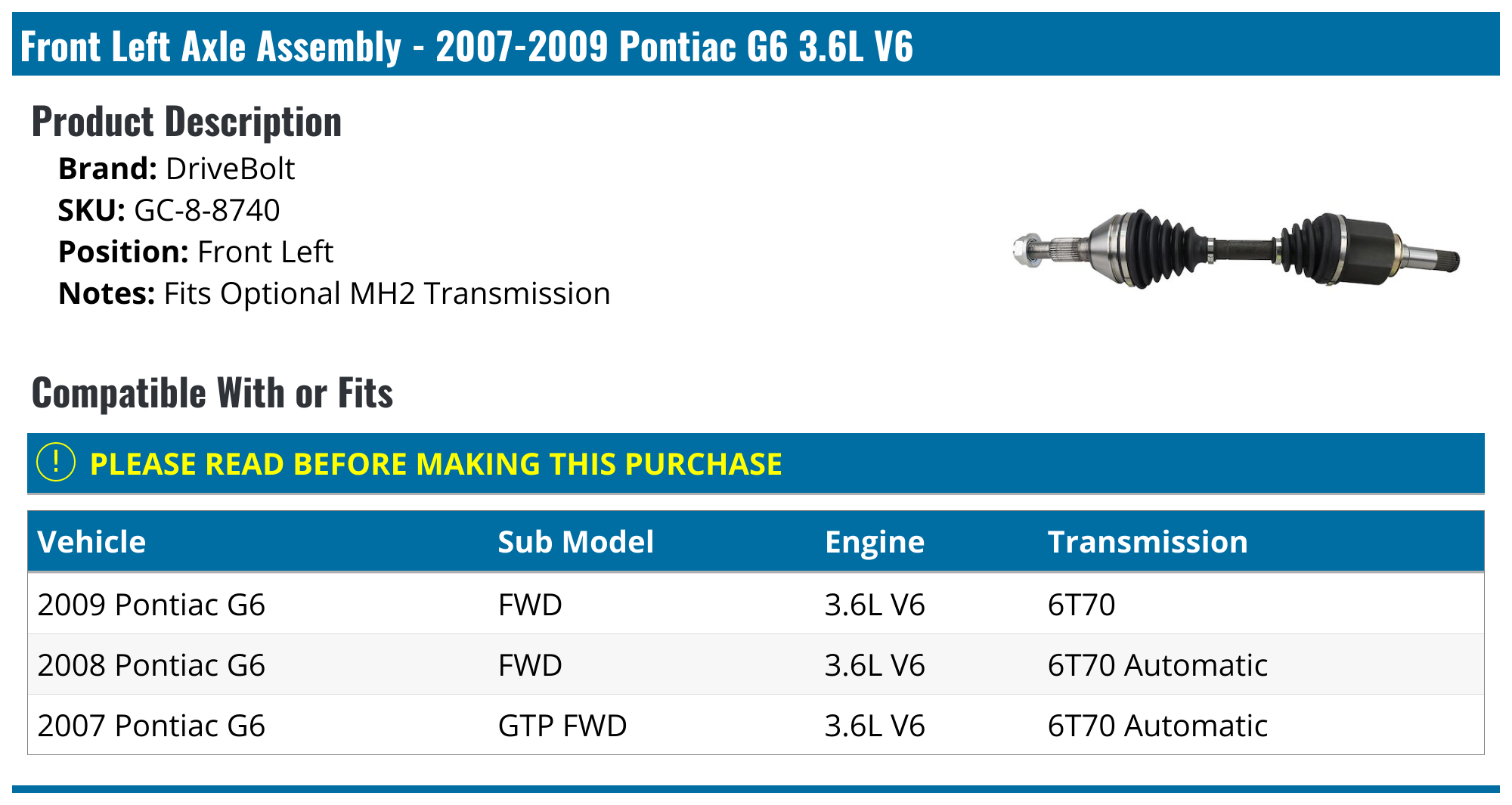 20072009 Pontiac G6 Axle Assembly DriveBolt GC88740 Front Left