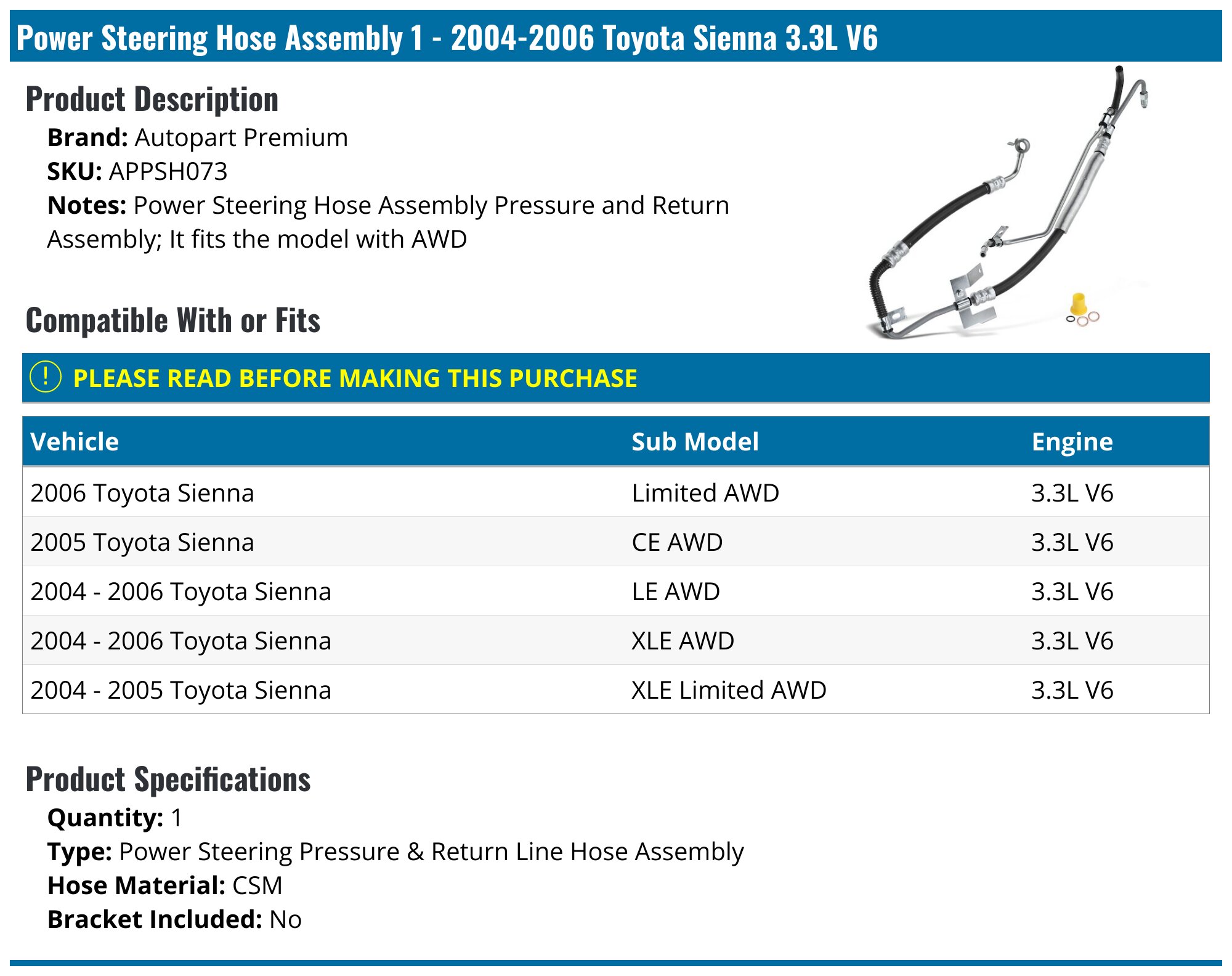 A-Premium Power Steering Hose Assembly For 2004-2006 Toyota Sienna 3.3L AWD