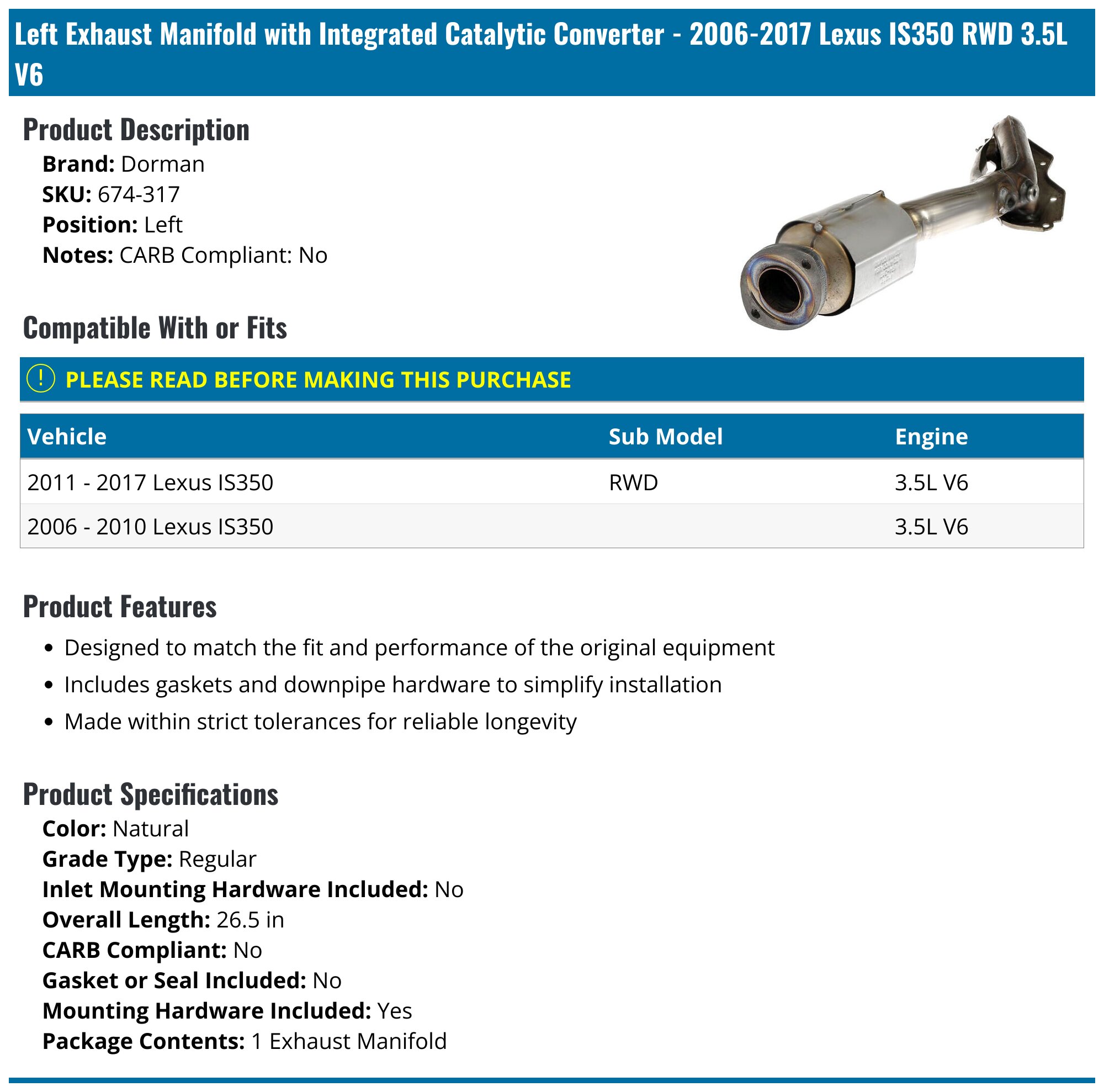 20062017 Lexus IS350 Catalytic Converter Dorman 674317 Left