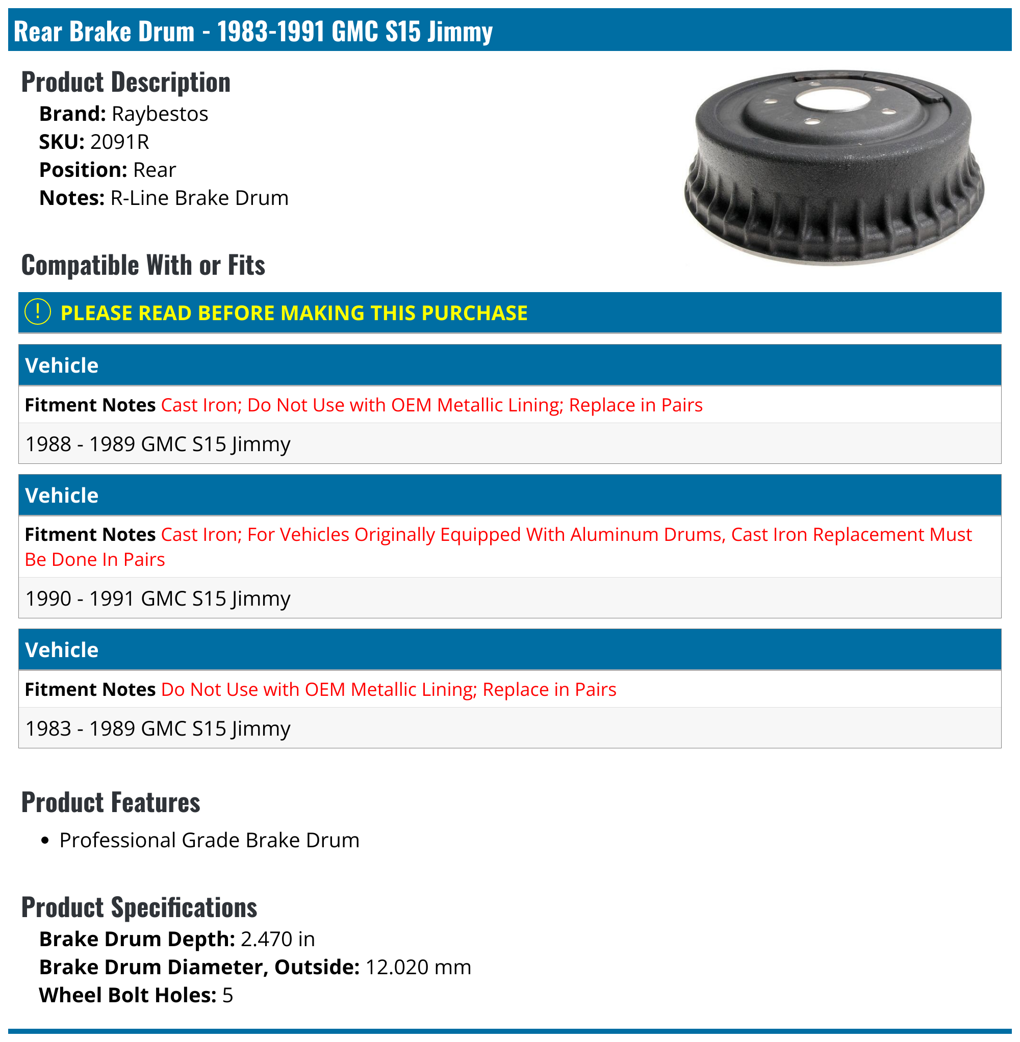 19831991 GMC S15 Jimmy Brake Drum Raybestos 2091R Rear