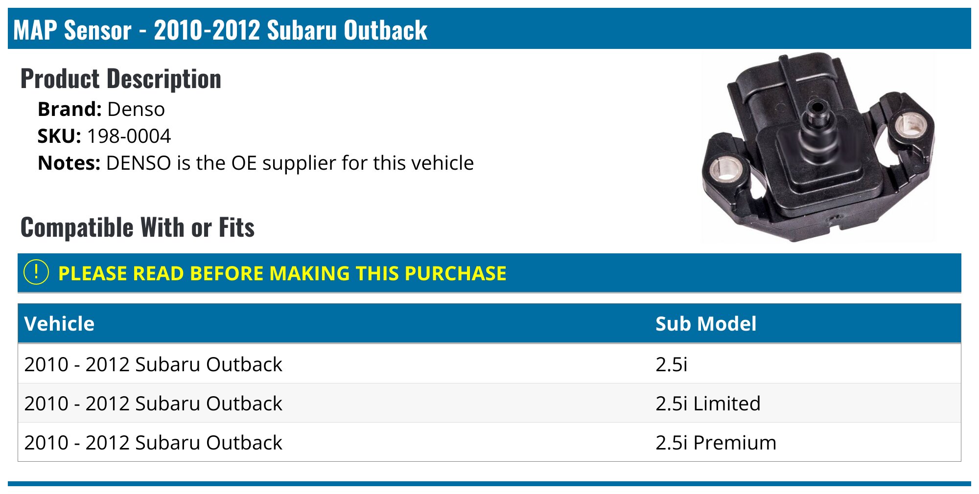 Subaru Outback O2 Sensor Map 2010-2012 Subaru Outback MAP Sensor - Denso 198-0004 - PartsGeek.com