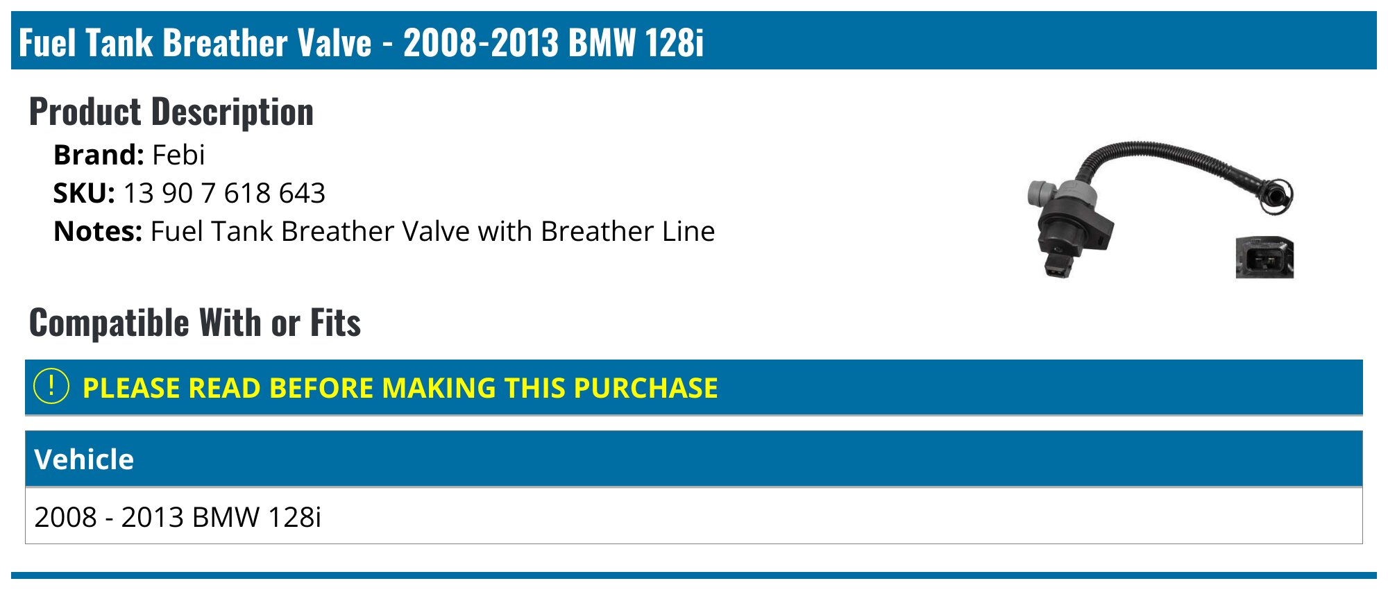 2008-2013 BMW 128i Fuel Tank Breather Valve - Febi 13 90 7 618 643 ...