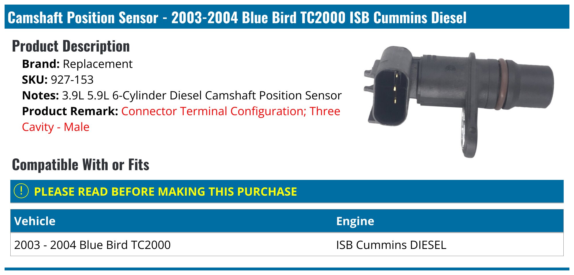 2003-2004 Blue Bird TC2000 Camshaft Position Sensor - Replacement 927 ...