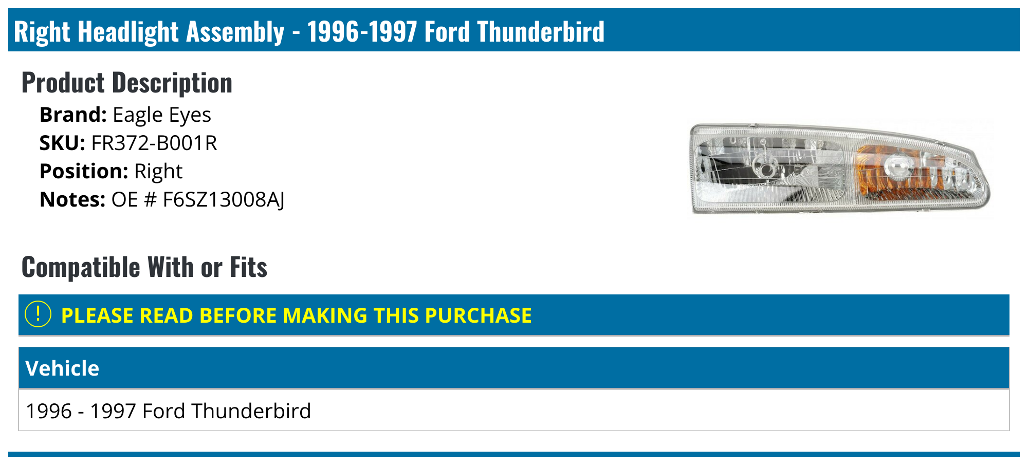 19961997 Ford Thunderbird Headlight Assembly Eagle Eyes FR372B001R