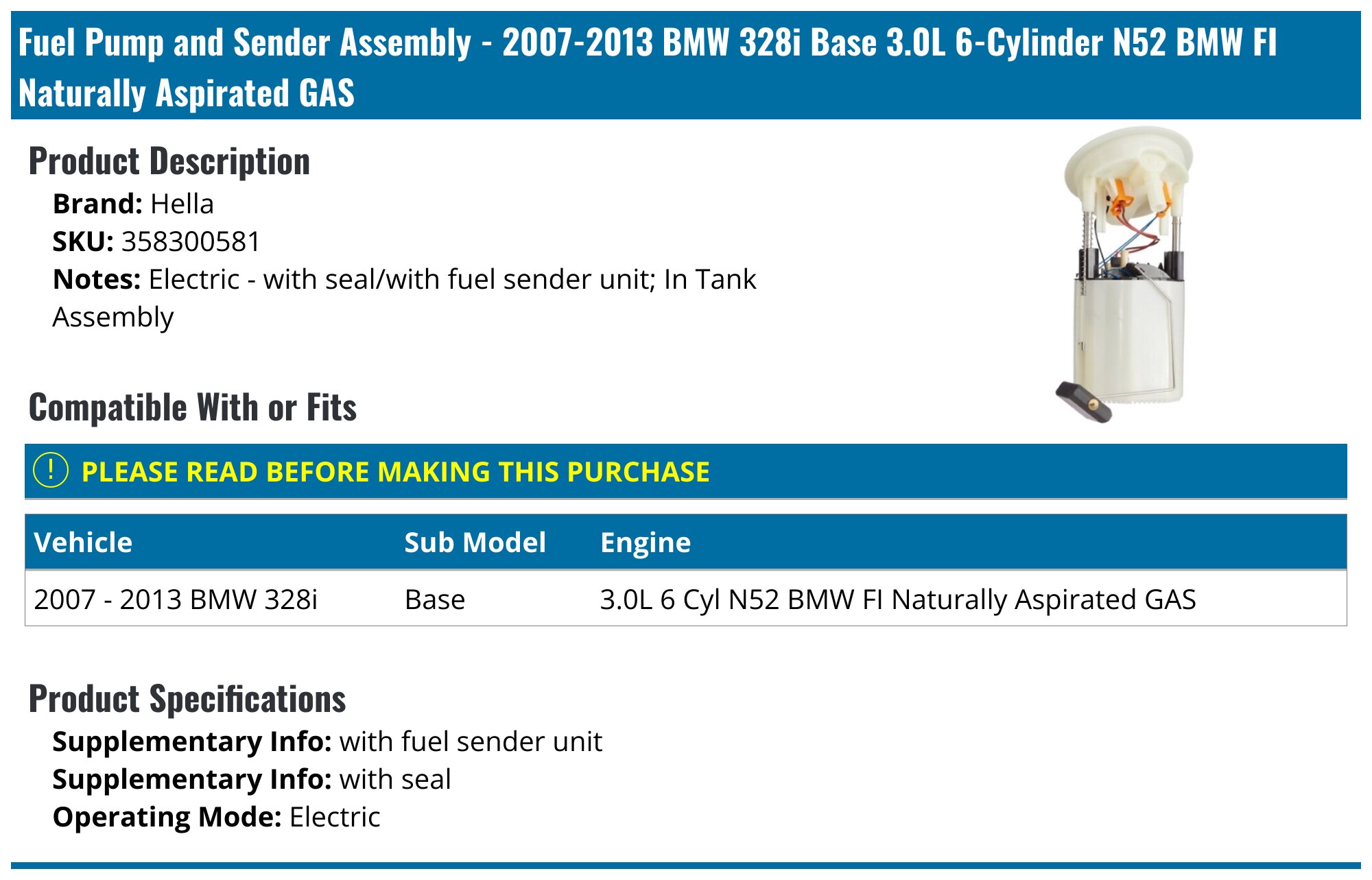 2007-2013 BMW 328i Fuel Pump - Hella 358300581 - PartsGeek.com