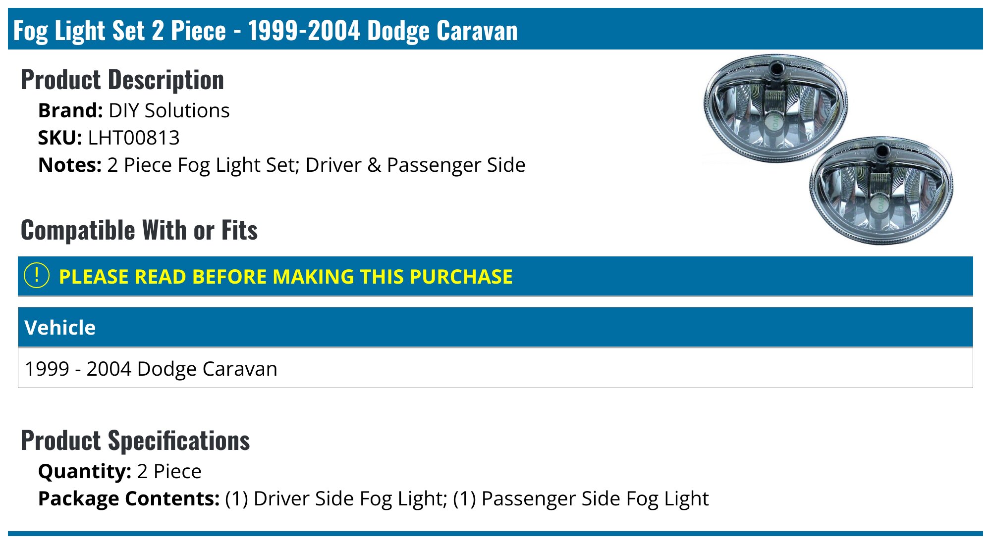 Kool Vue Clear Lens Fog Light For 1999-2004 Dodge Caravan – Front Left Or Right, Halogen