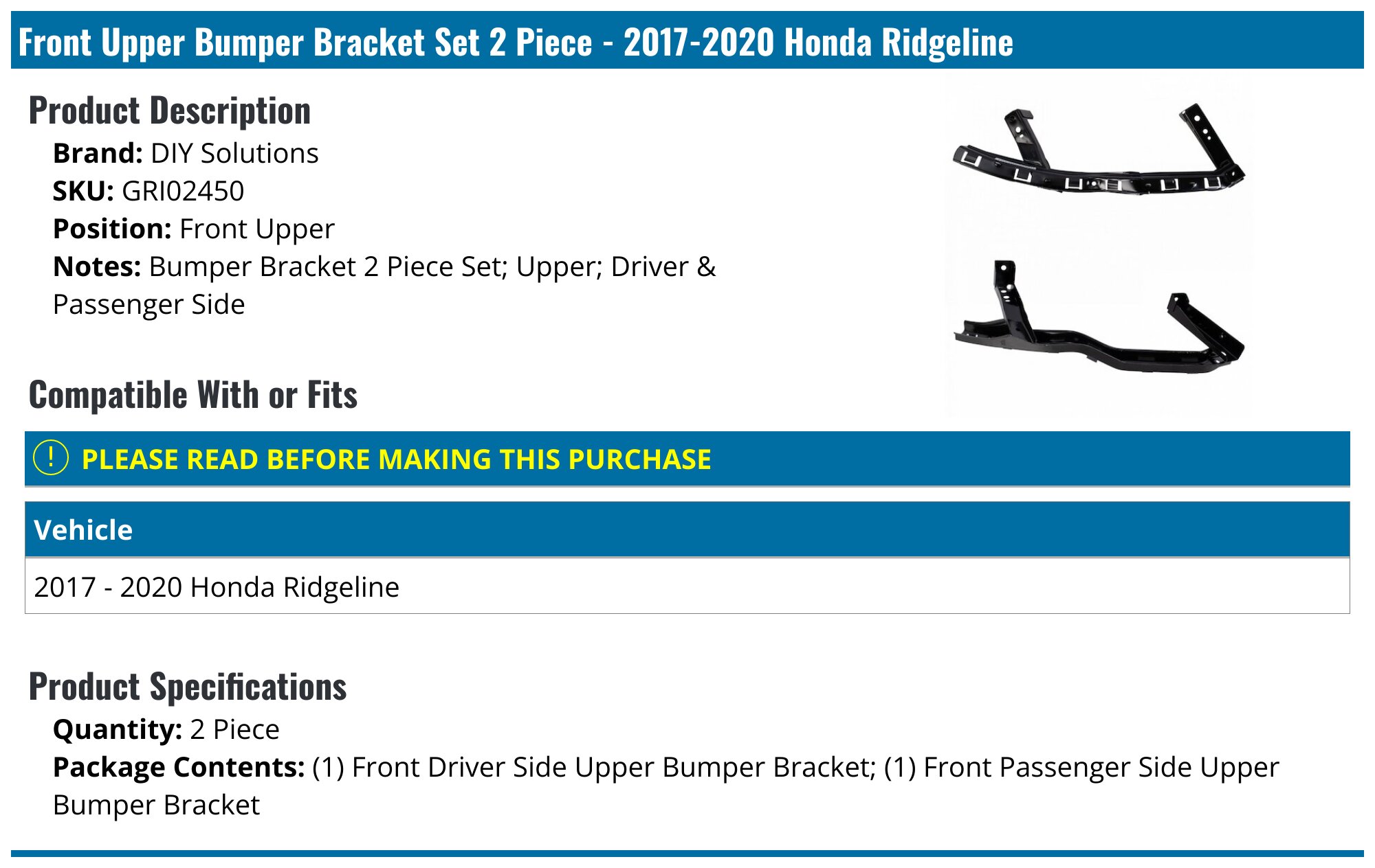 20172020 Honda Ridgeline Bumper Bracket DIY Solutions GRI02450