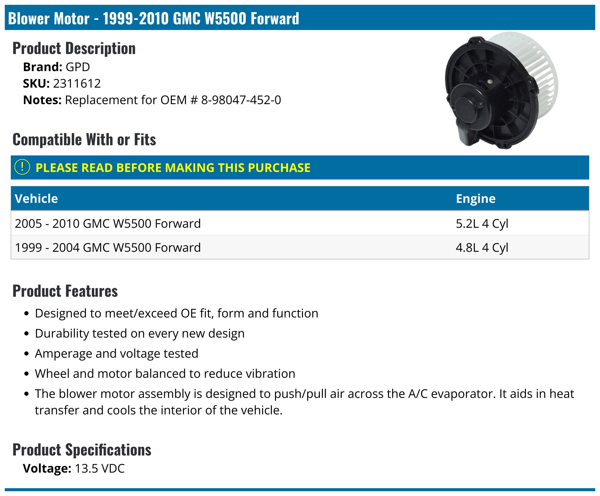 1999-2010 GMC W5500 Forward Blower Motor - GPD 2311612 - PartsGeek.com
