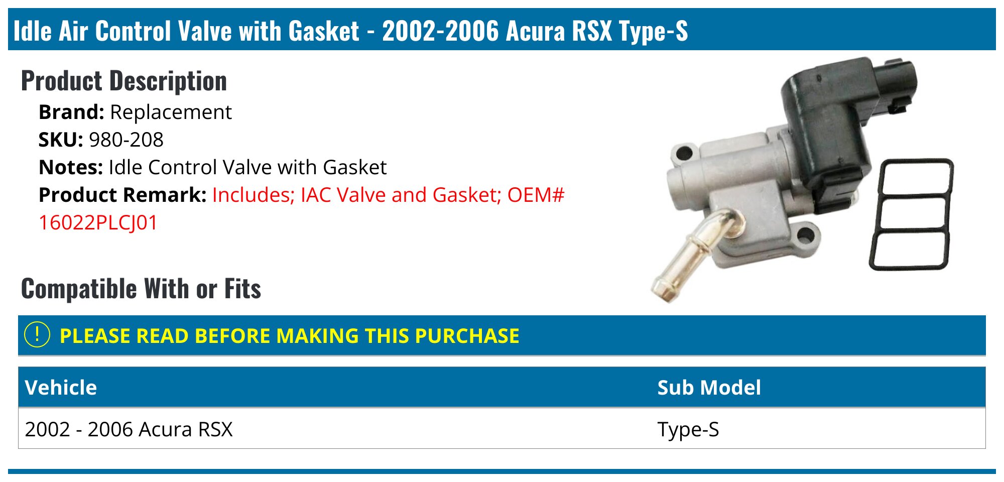 Idle Air Control Valve (IAC Valve) For 2002-06 Acura RSX Type-S & 2002-05 Honda Civic 2.0L