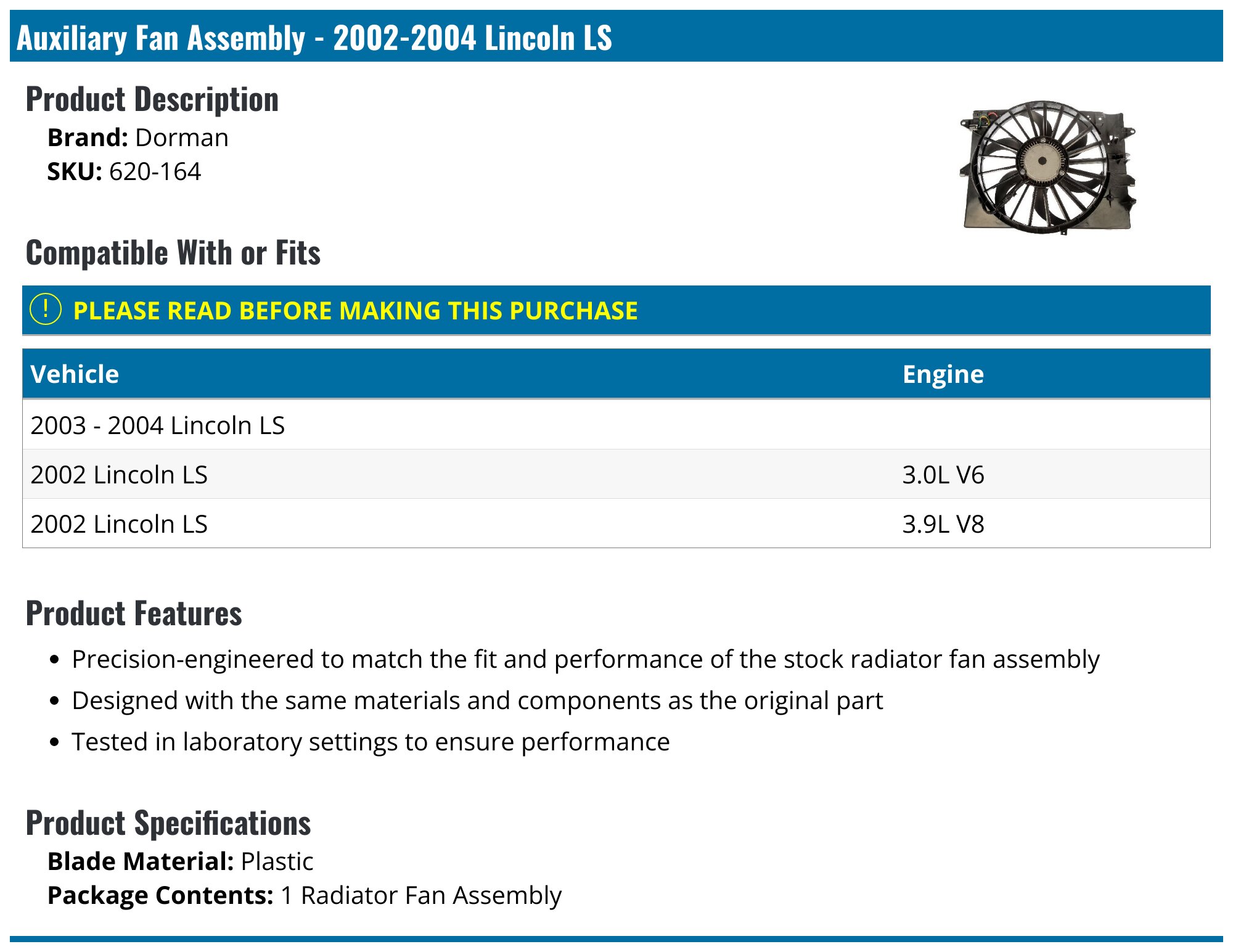 Dorman® 620-164 OE Replacement Radiator Fan, Single Fan, OE